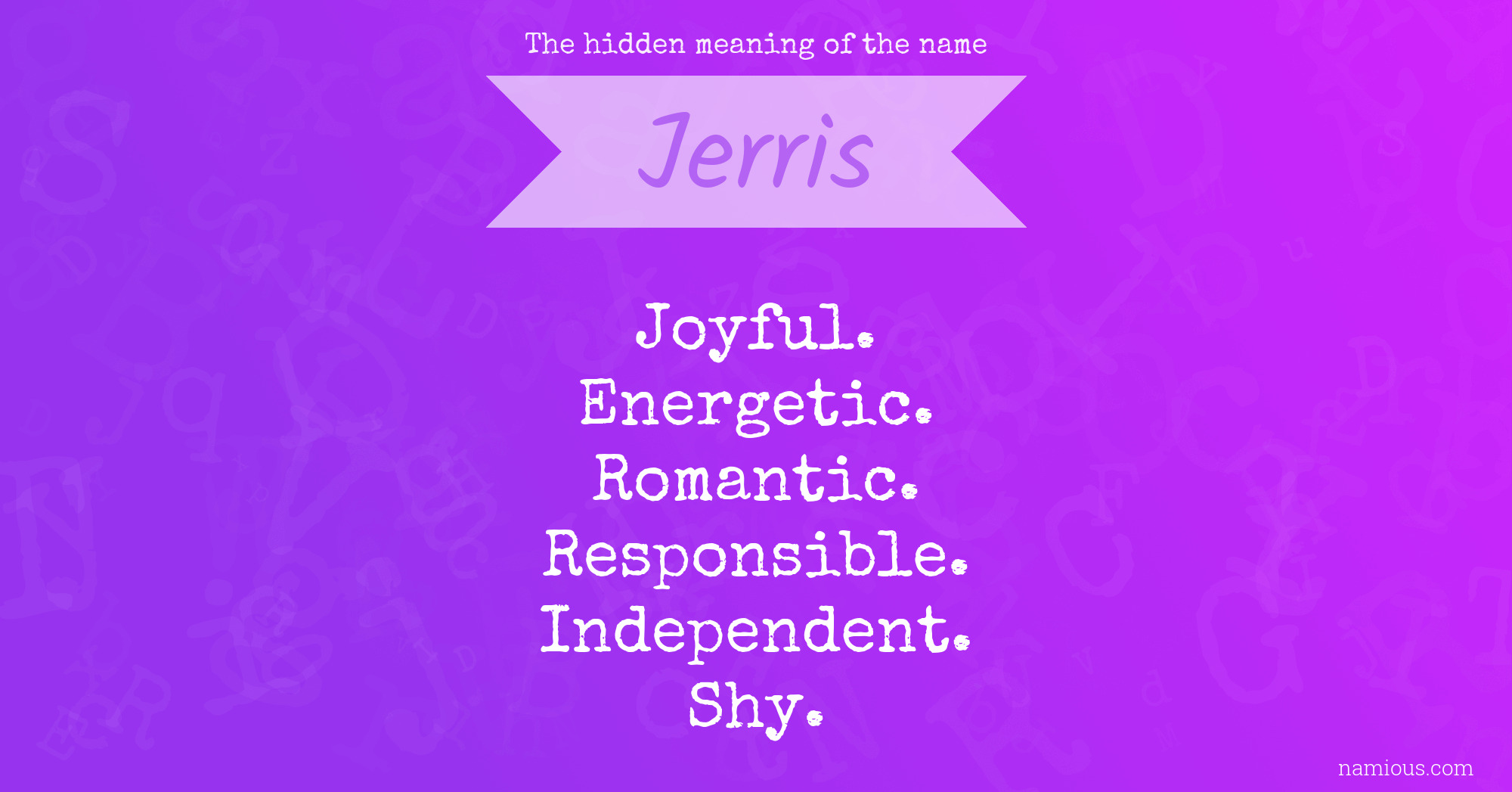 The hidden meaning of the name Jerris