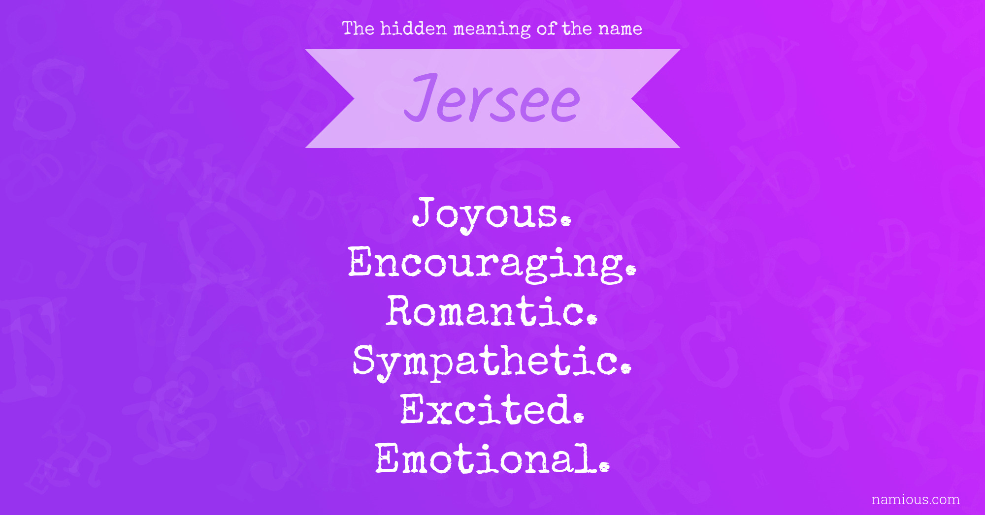 The hidden meaning of the name Jersee