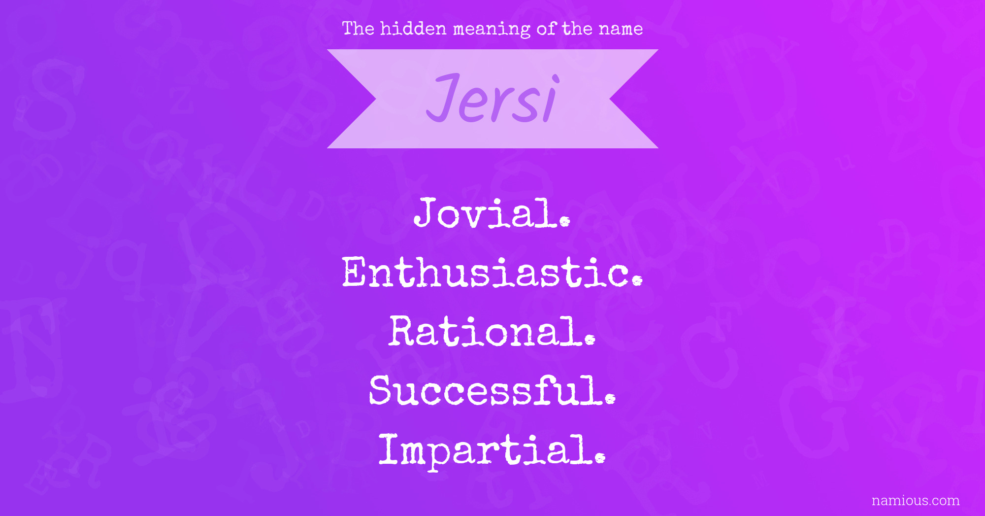 The hidden meaning of the name Jersi