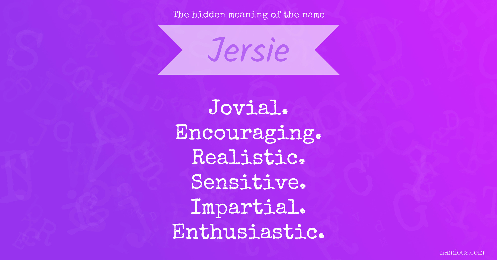 The hidden meaning of the name Jersie