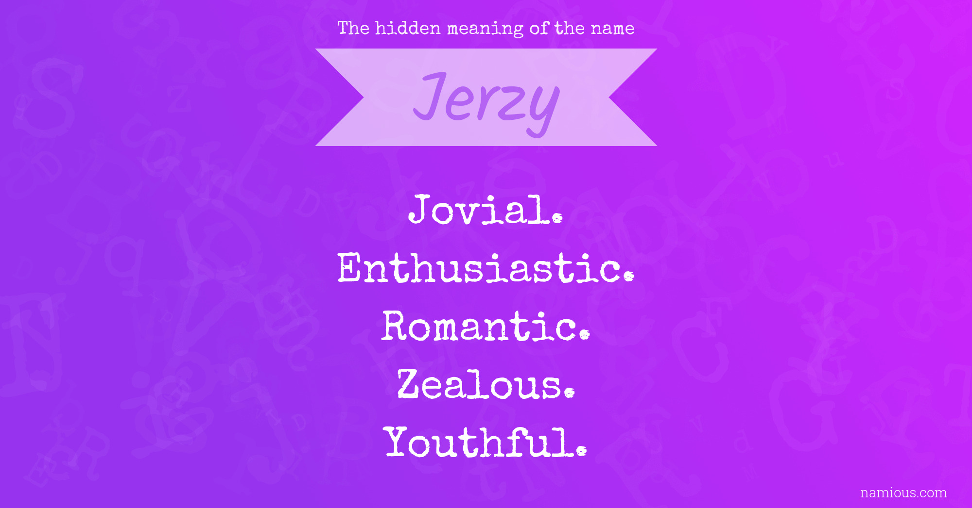 The hidden meaning of the name Jerzy