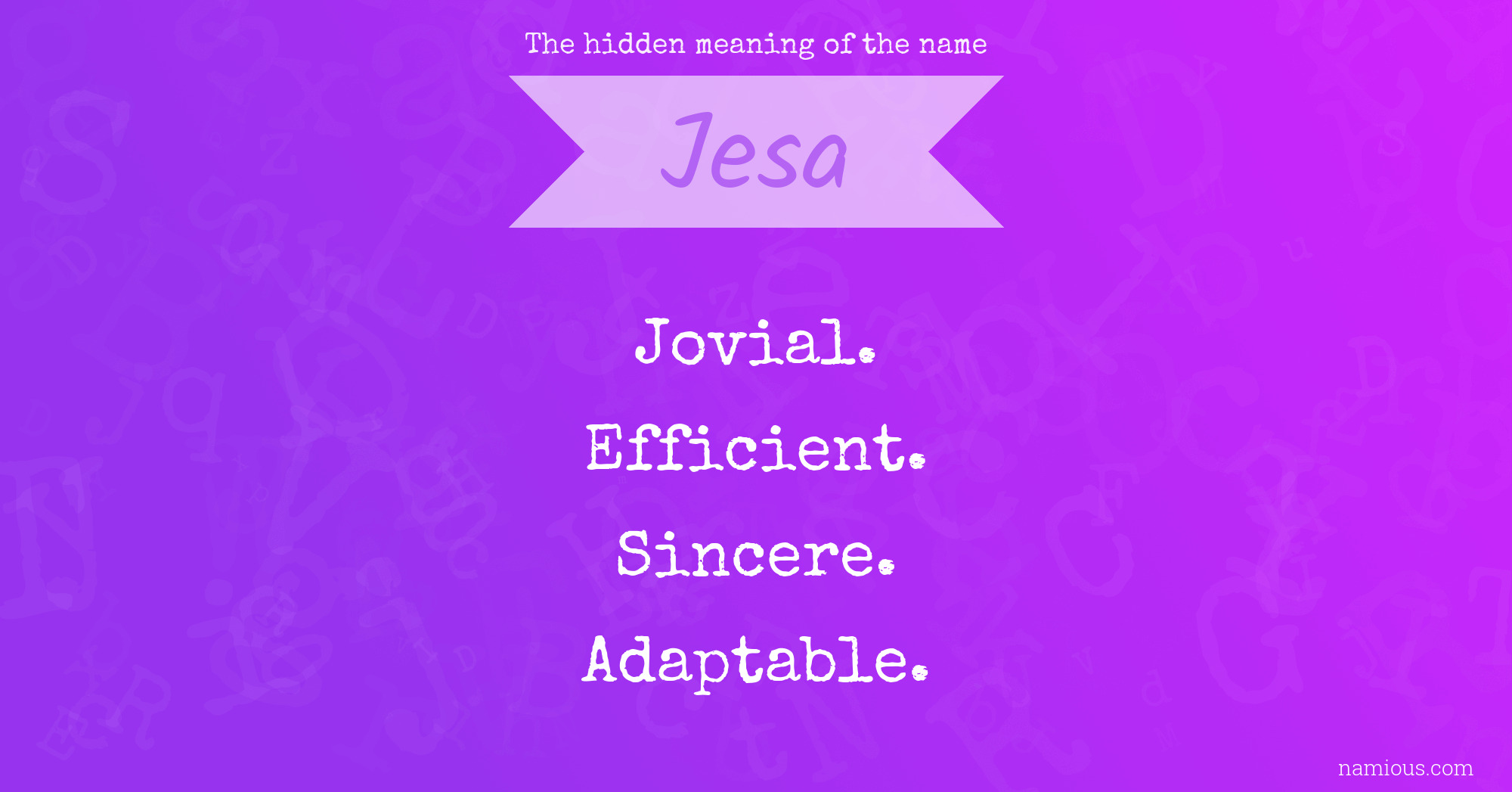 The hidden meaning of the name Jesa