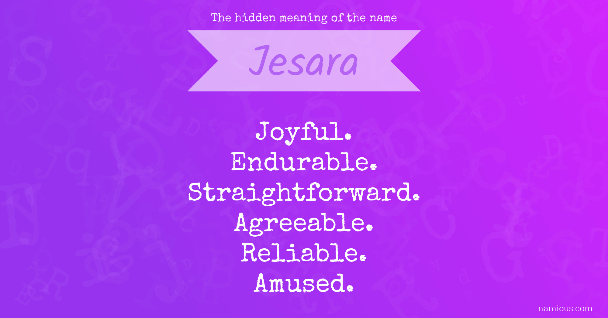 The hidden meaning of the name Jesara