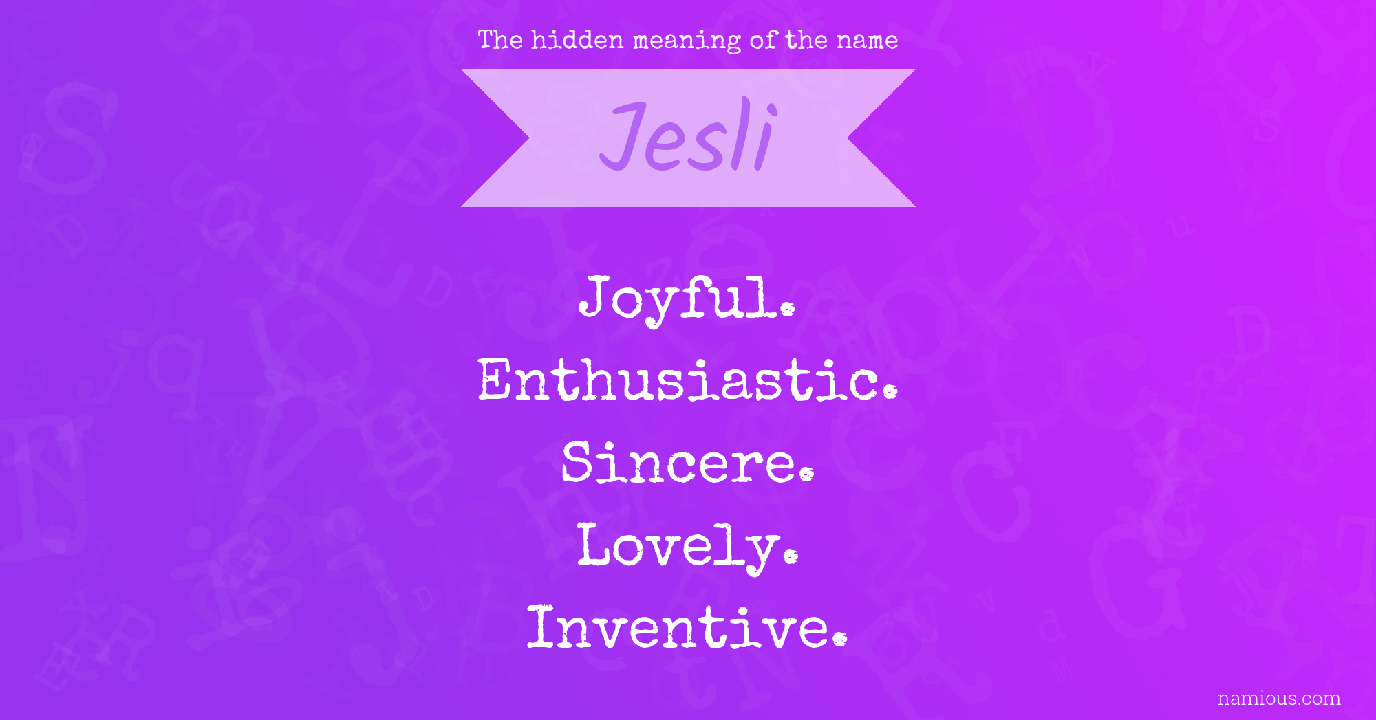 The hidden meaning of the name Jesli