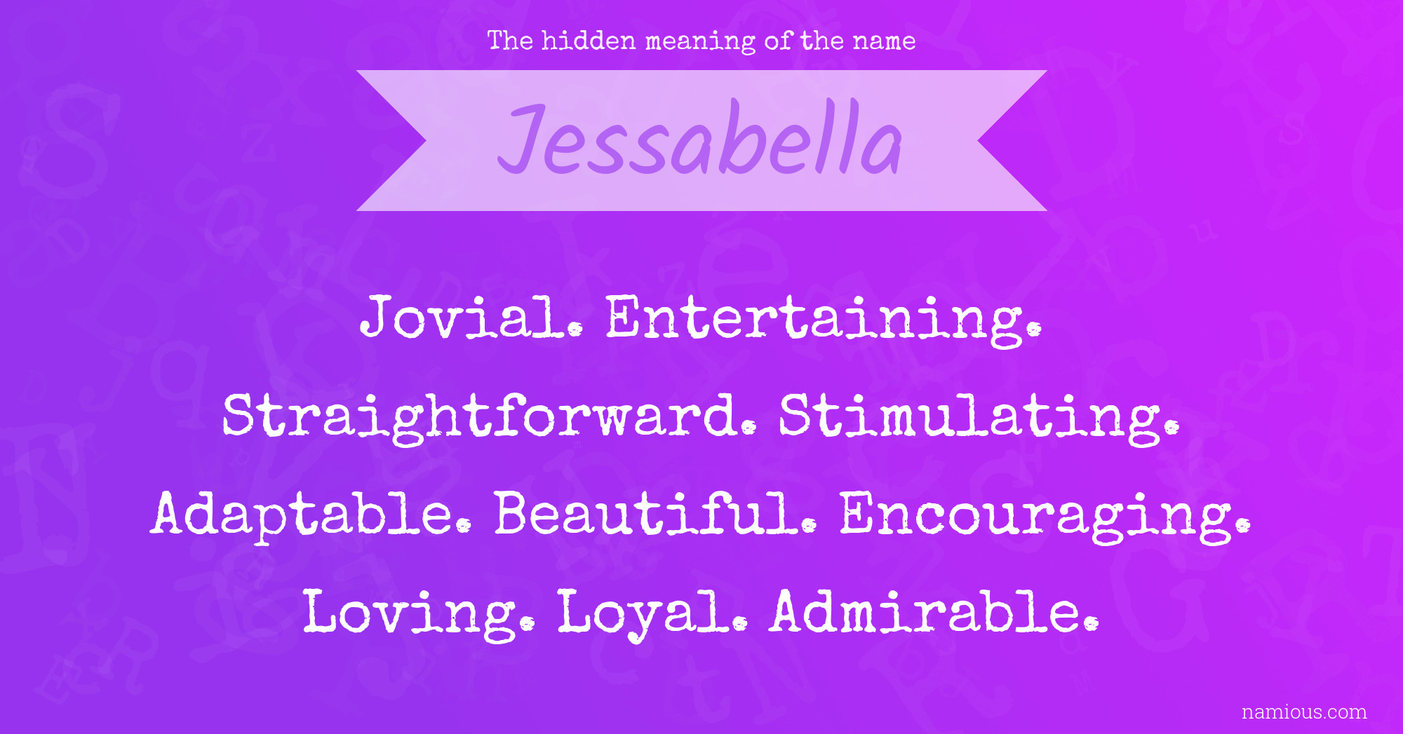 The hidden meaning of the name Jessabella