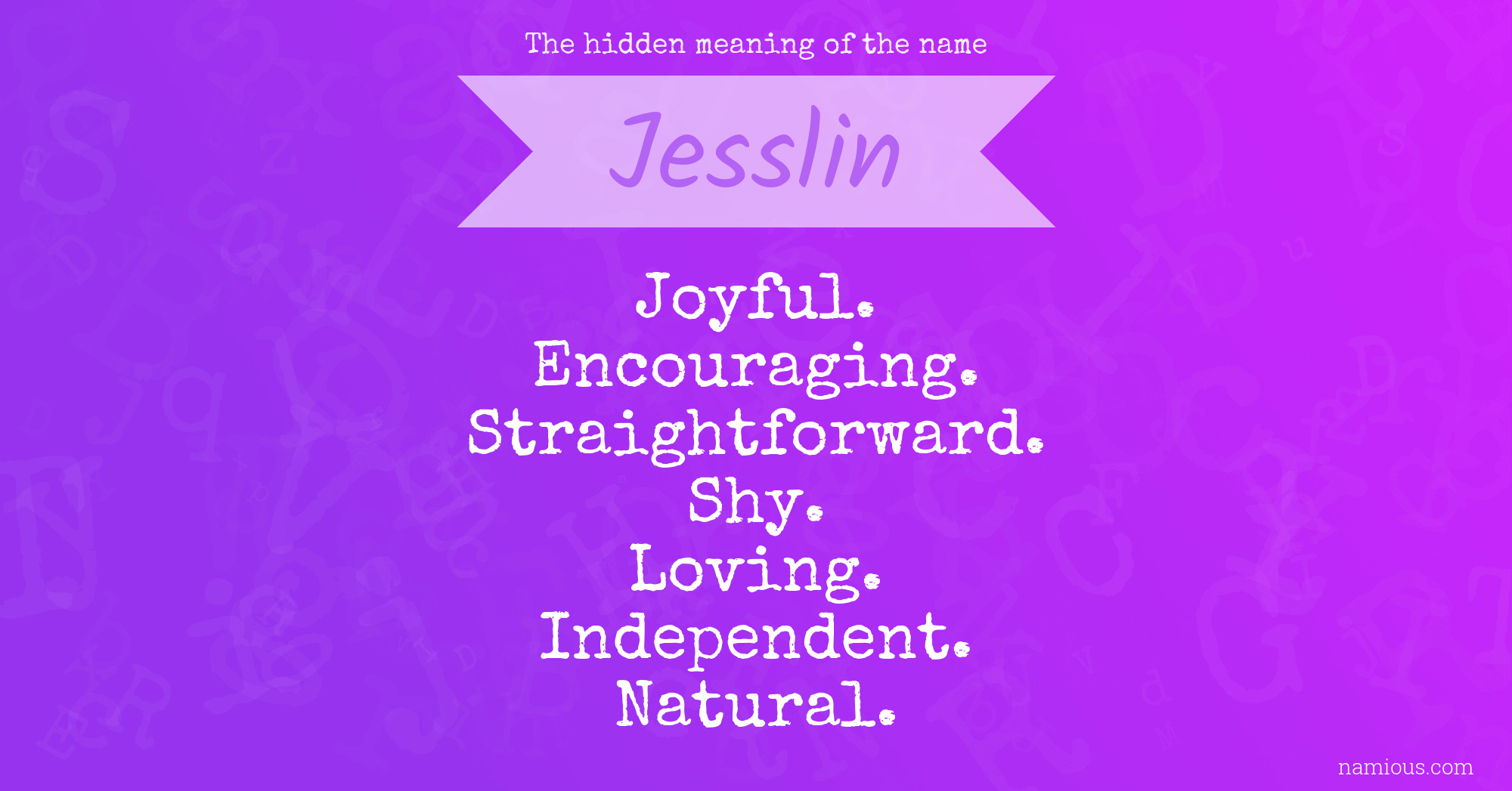 The hidden meaning of the name Jesslin