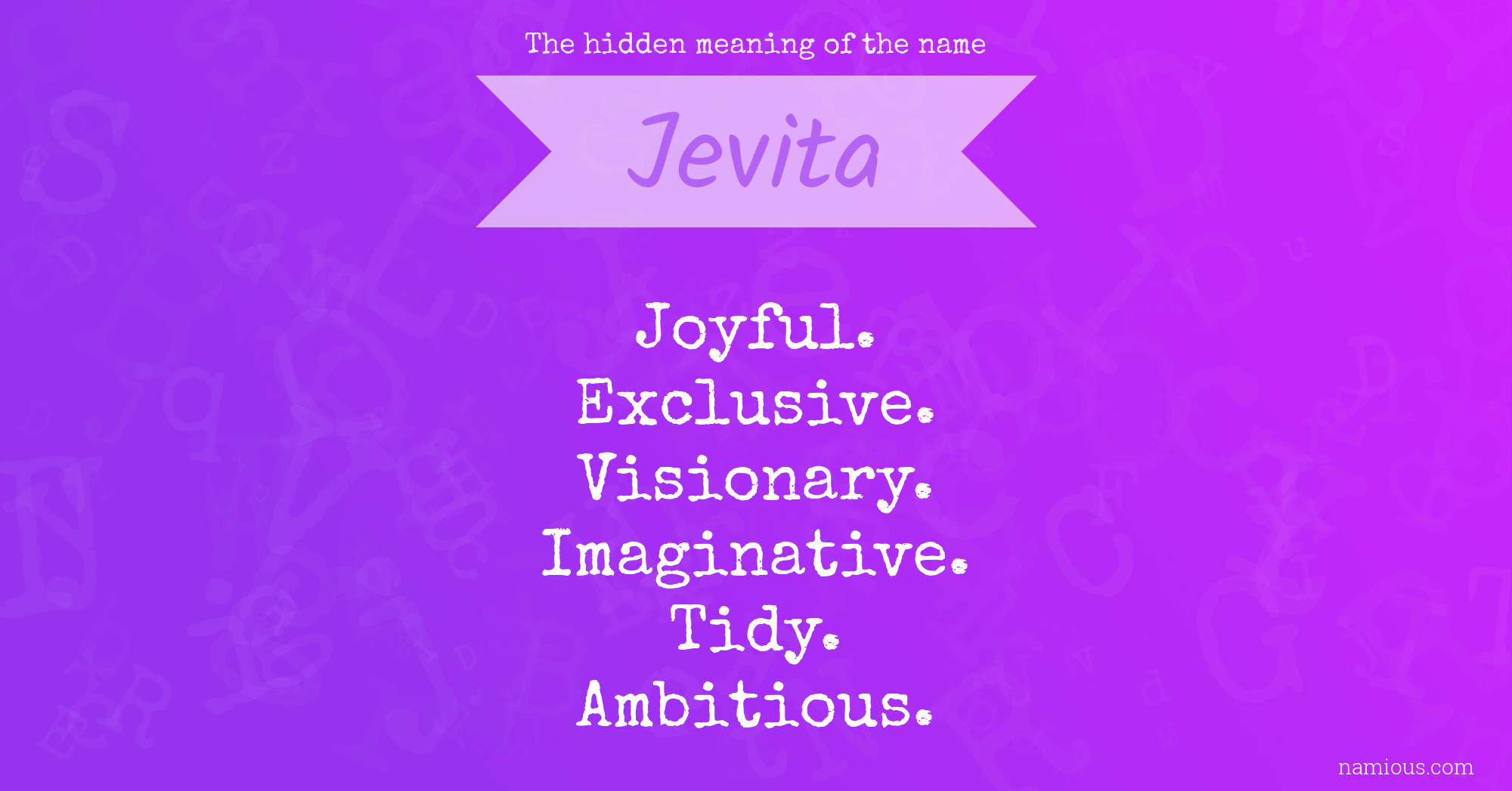 The hidden meaning of the name Jevita