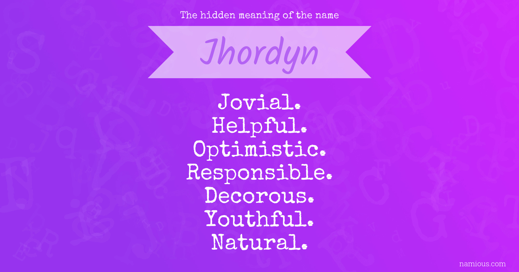 The hidden meaning of the name Jhordyn