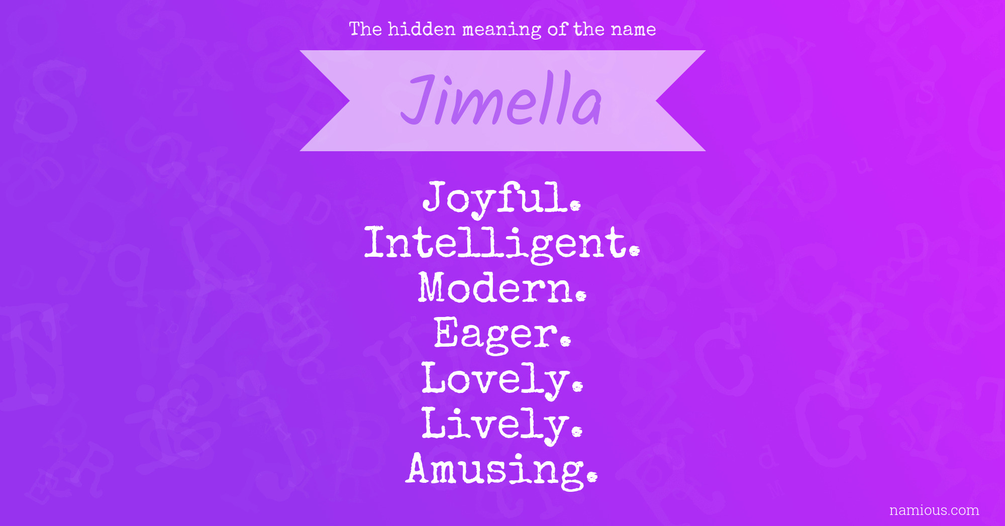 The hidden meaning of the name Jimella