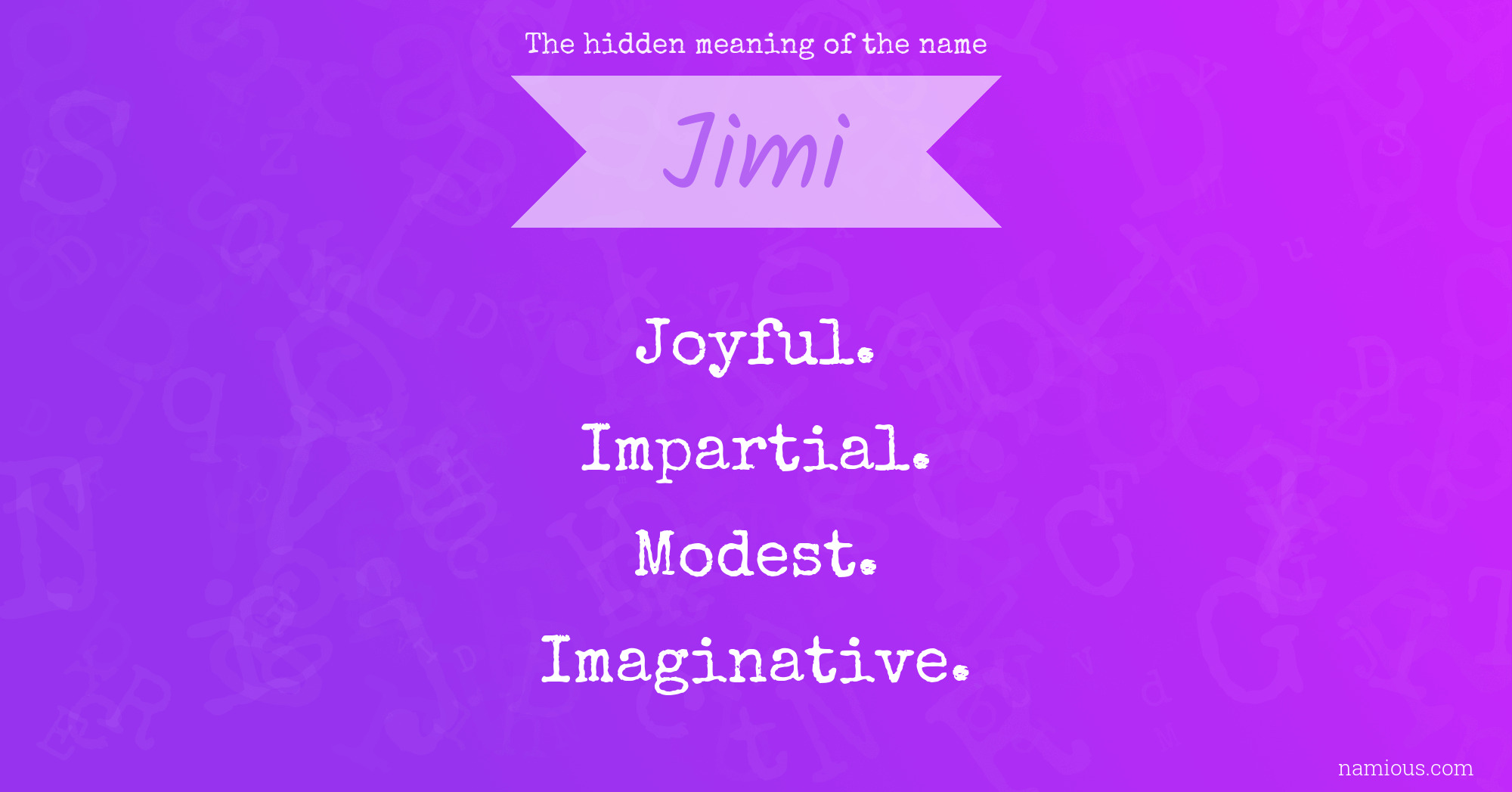 The hidden meaning of the name Jimi