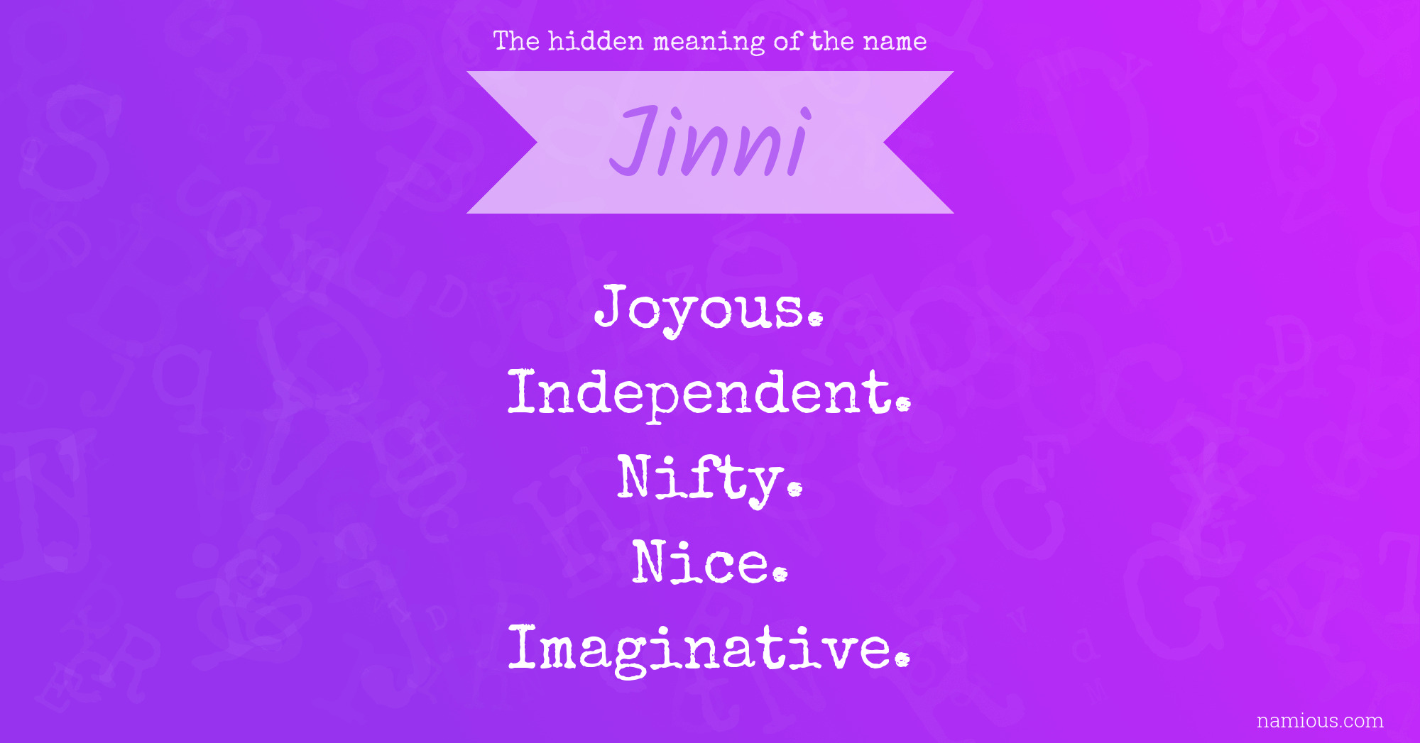 The hidden meaning of the name Jinni