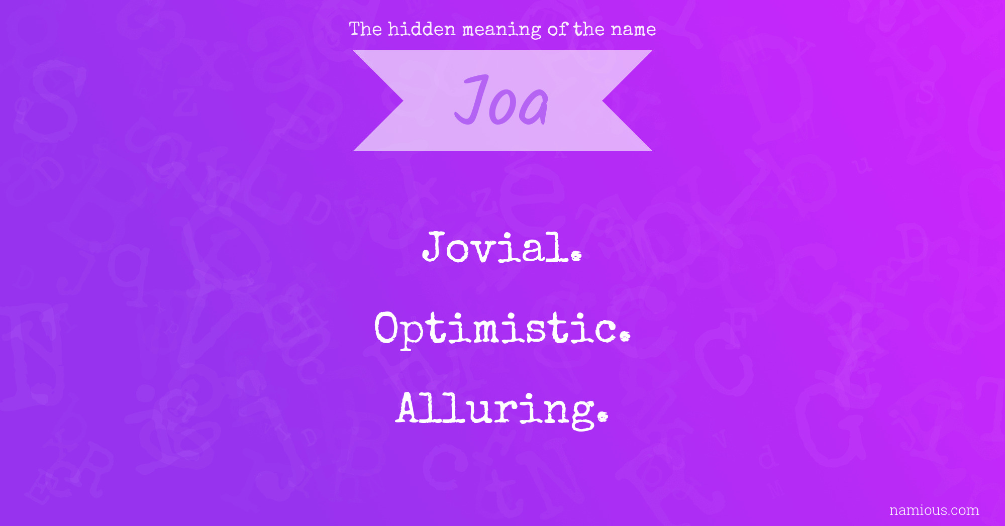 The hidden meaning of the name Joa