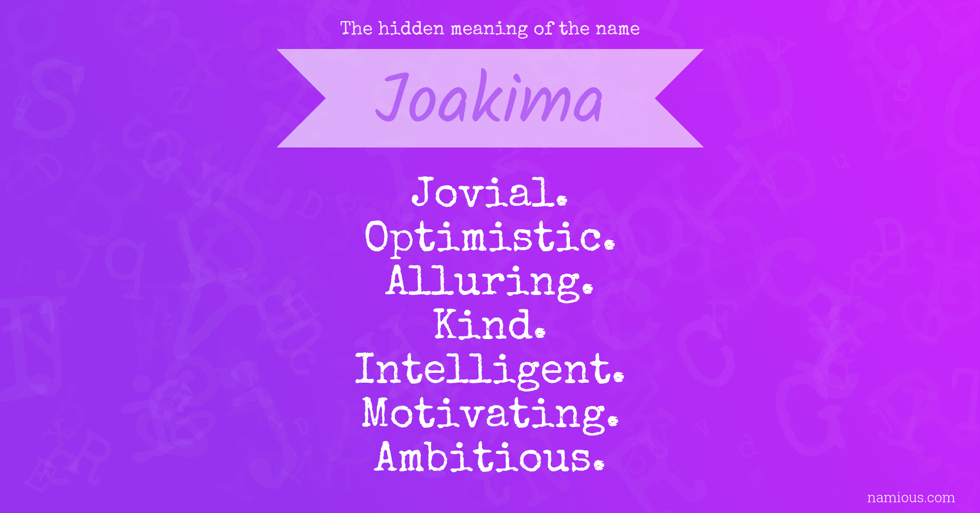 The hidden meaning of the name Joakima