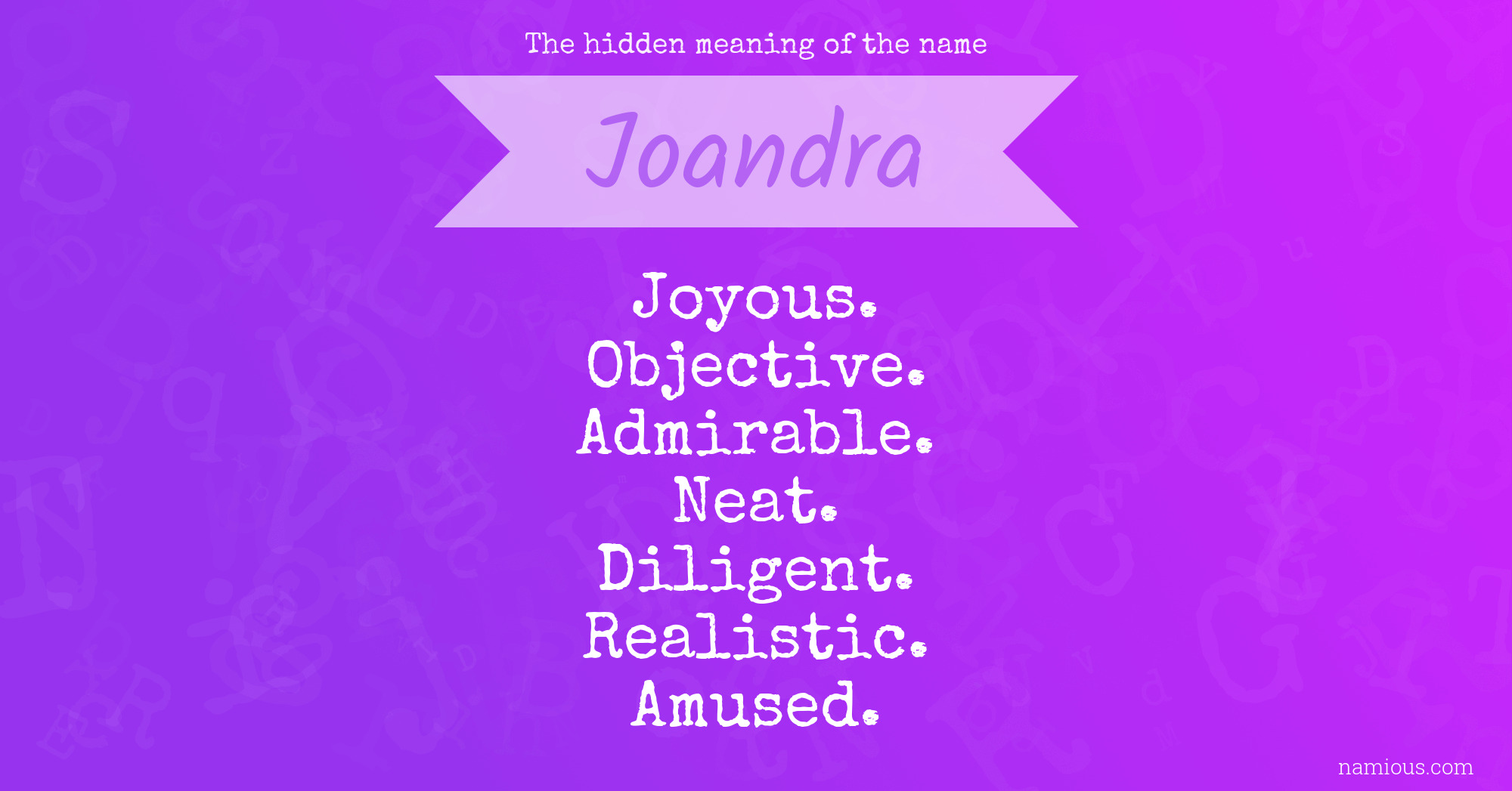 The hidden meaning of the name Joandra