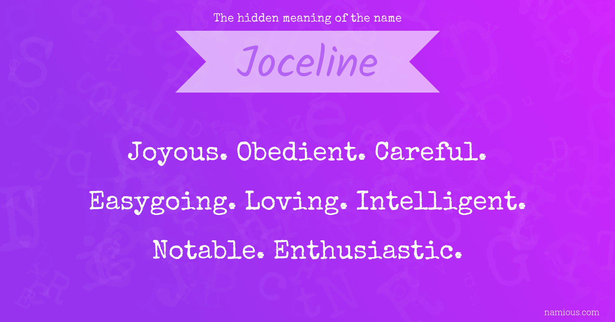 The hidden meaning of the name Joceline