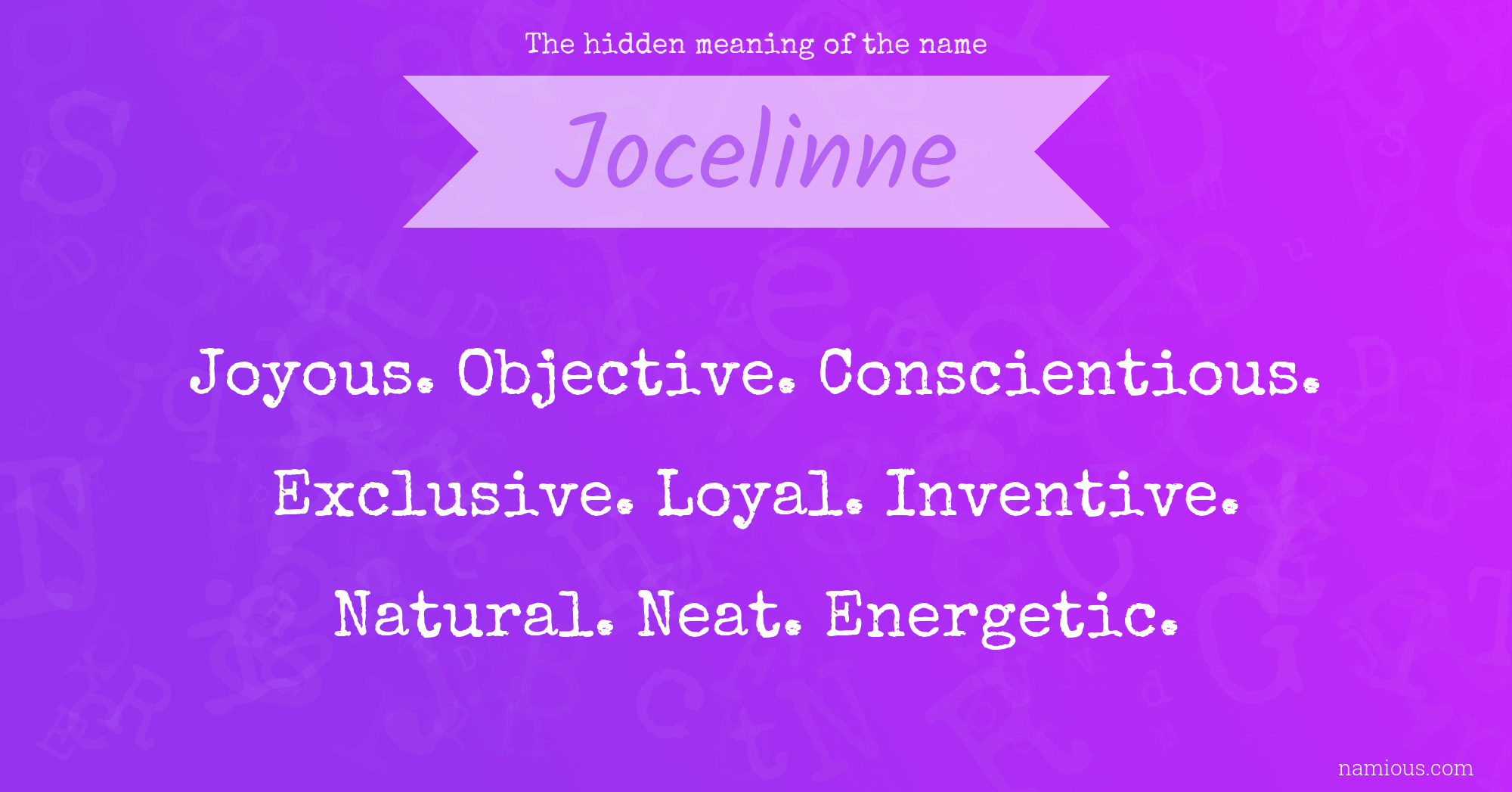 The hidden meaning of the name Jocelinne