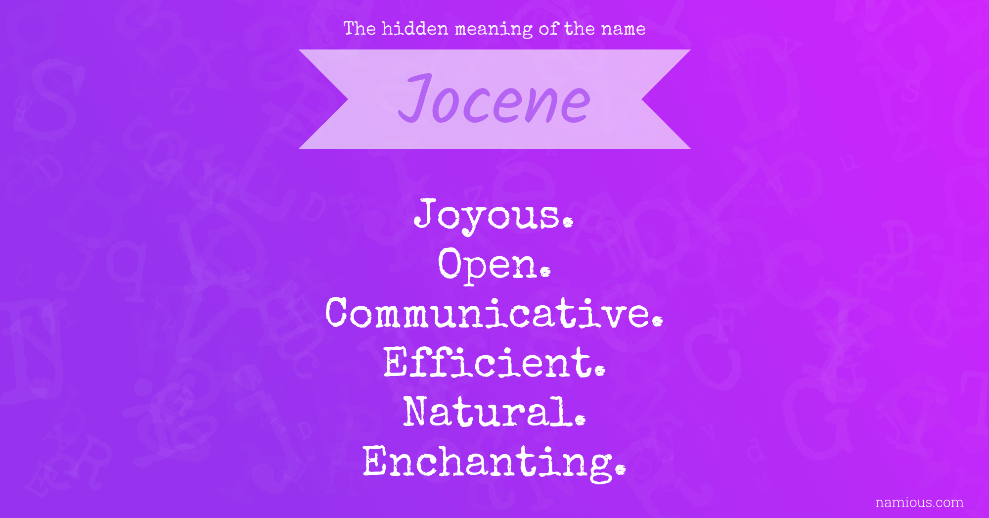 The hidden meaning of the name Jocene