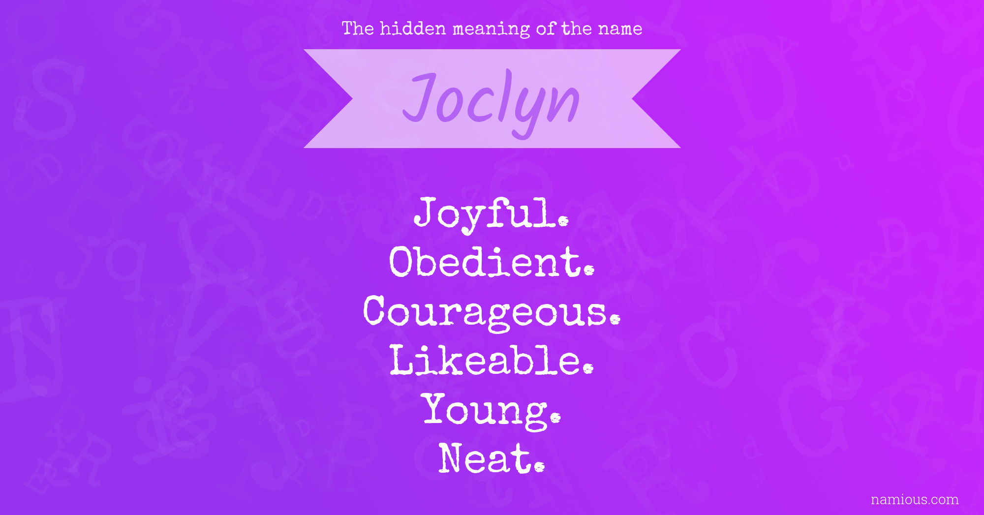 The hidden meaning of the name Joclyn