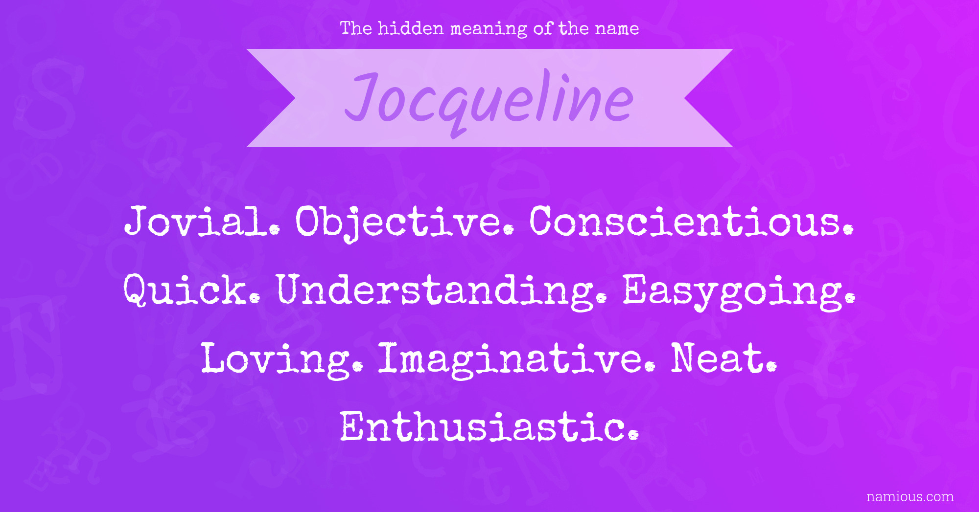 The hidden meaning of the name Jocqueline