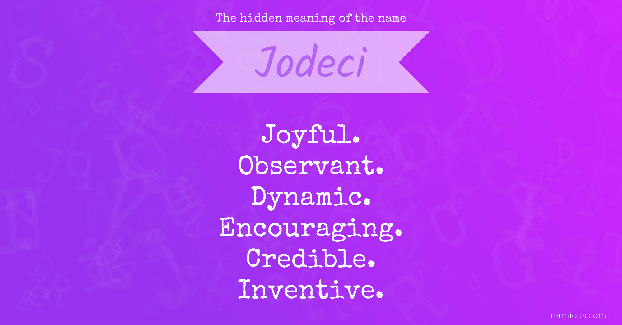 The hidden meaning of the name Jodeci