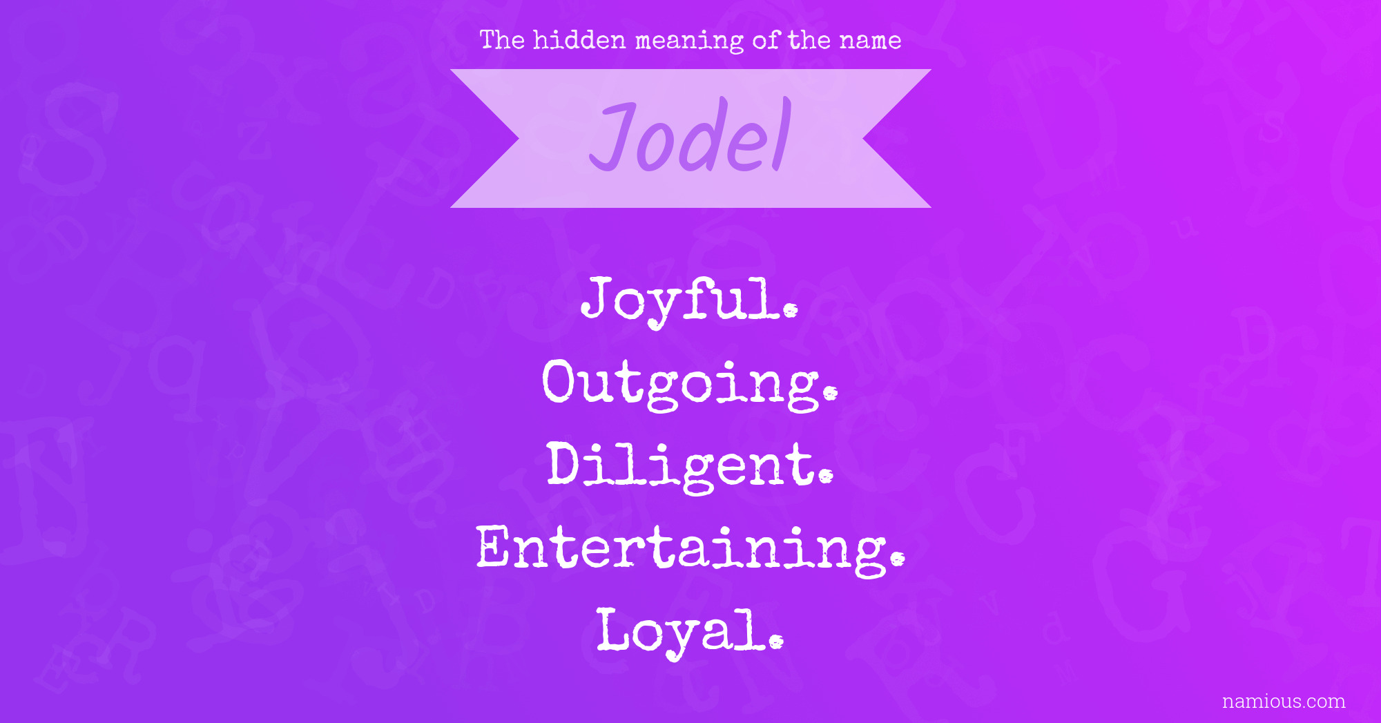 The hidden meaning of the name Jodel