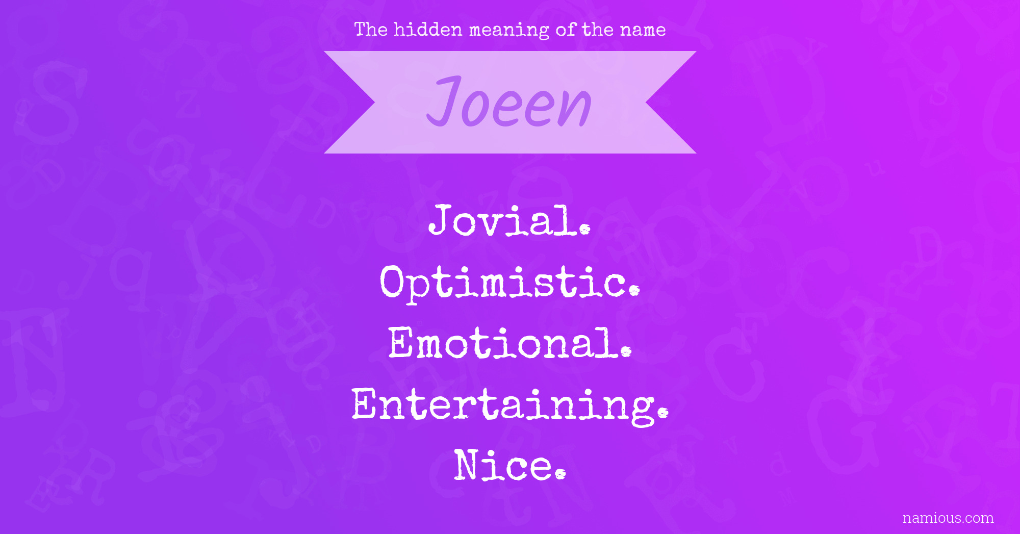 The hidden meaning of the name Joeen