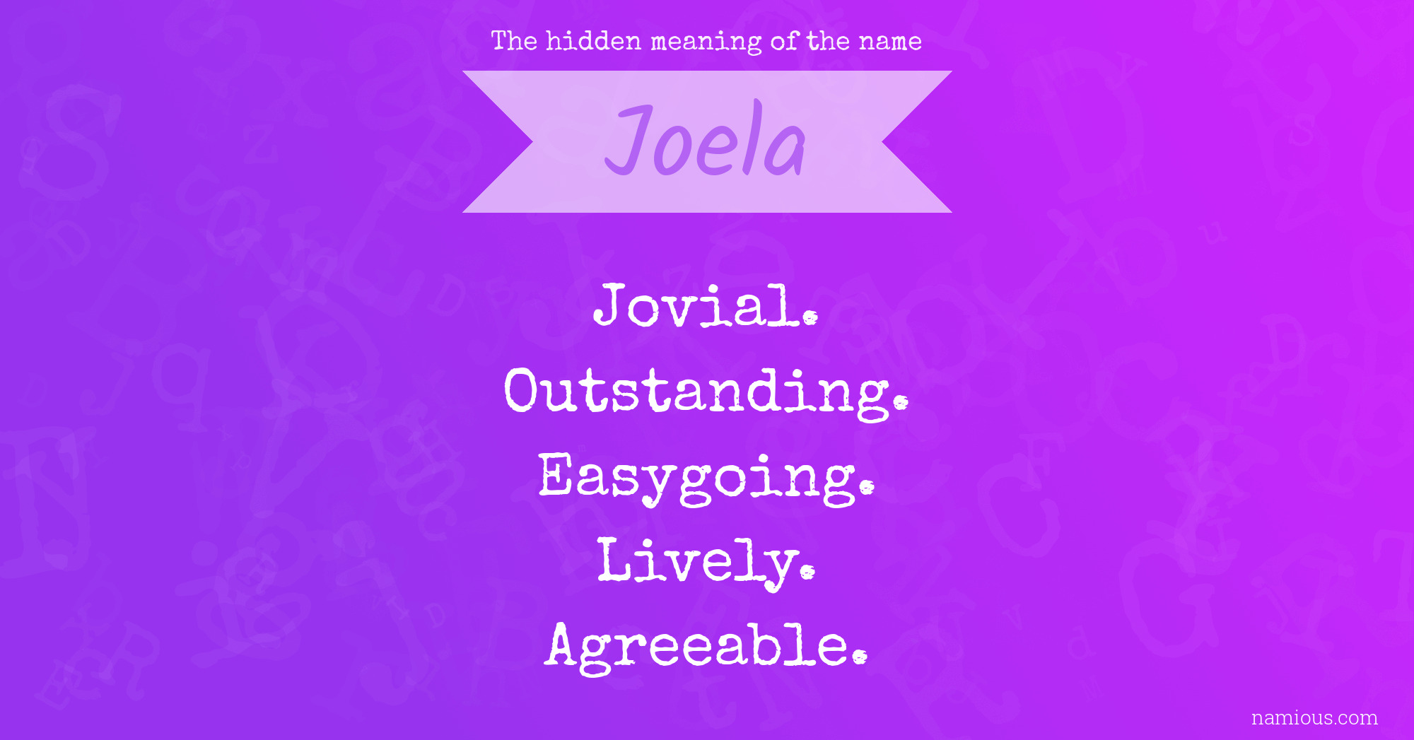 The hidden meaning of the name Joela