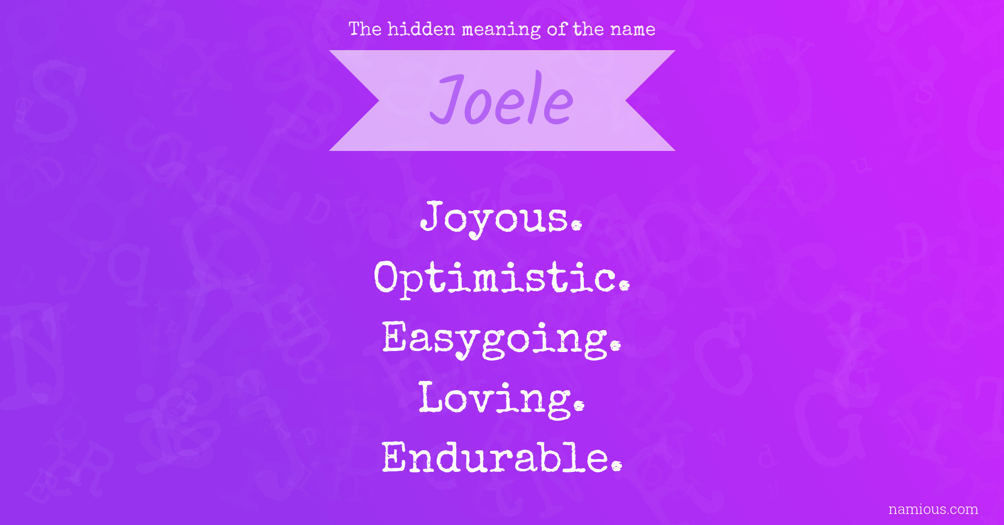 The hidden meaning of the name Joele