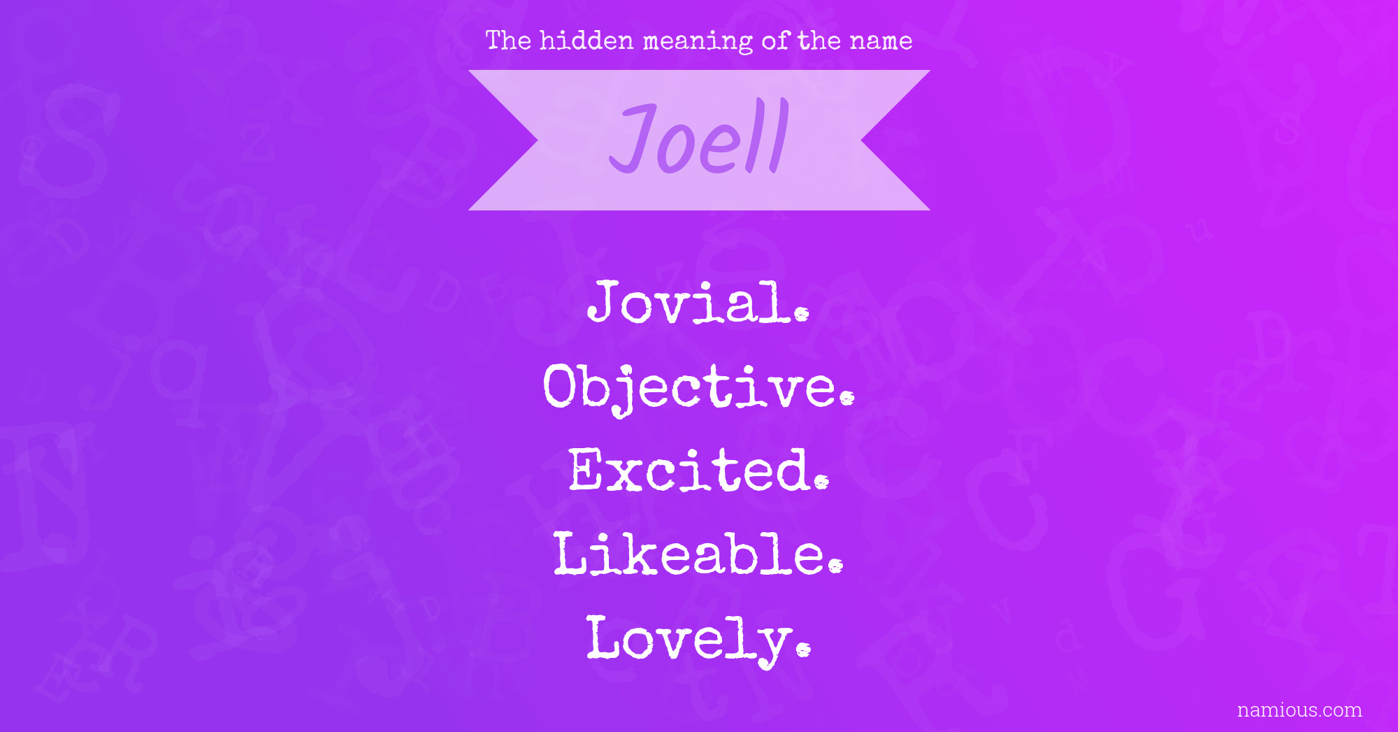 The hidden meaning of the name Joell