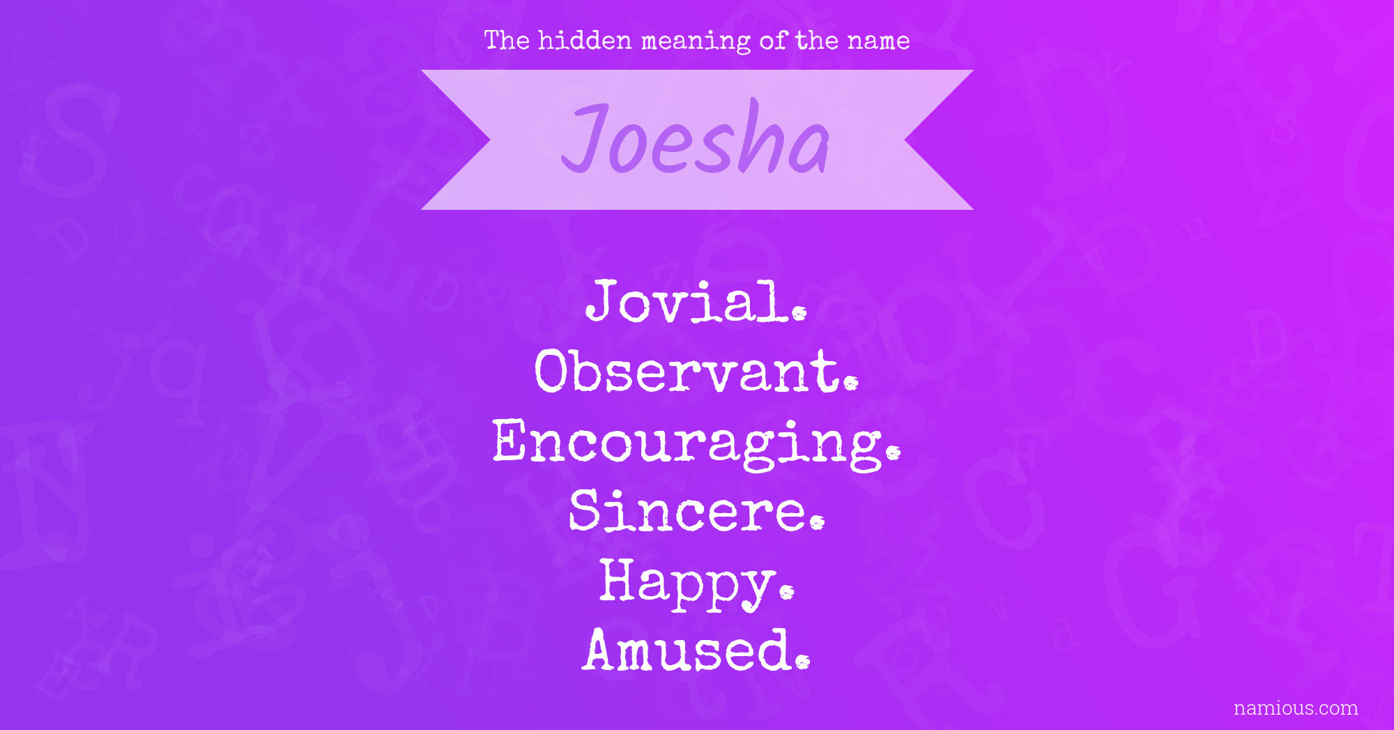 The hidden meaning of the name Joesha