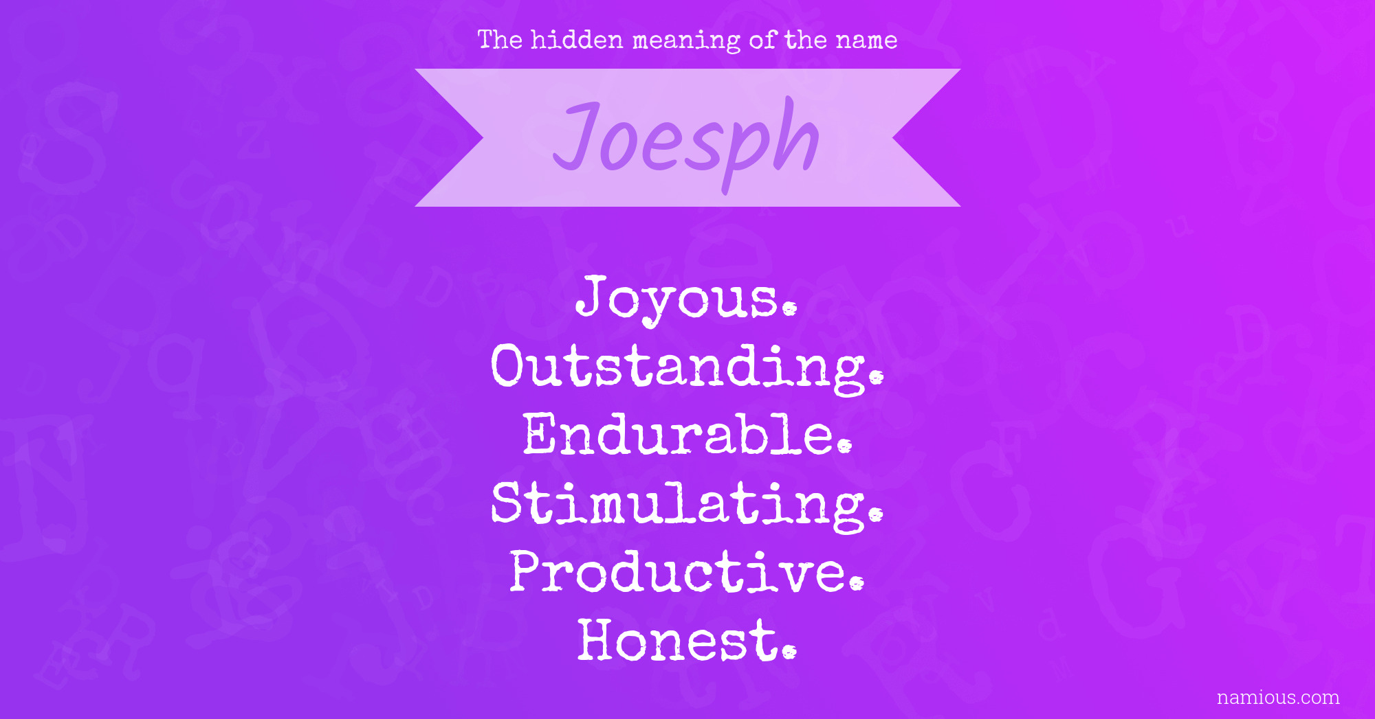 The hidden meaning of the name Joesph