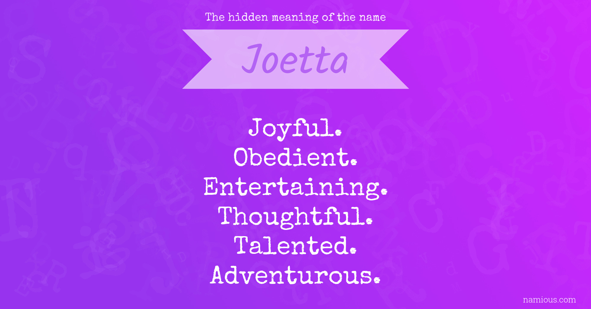 The hidden meaning of the name Joetta