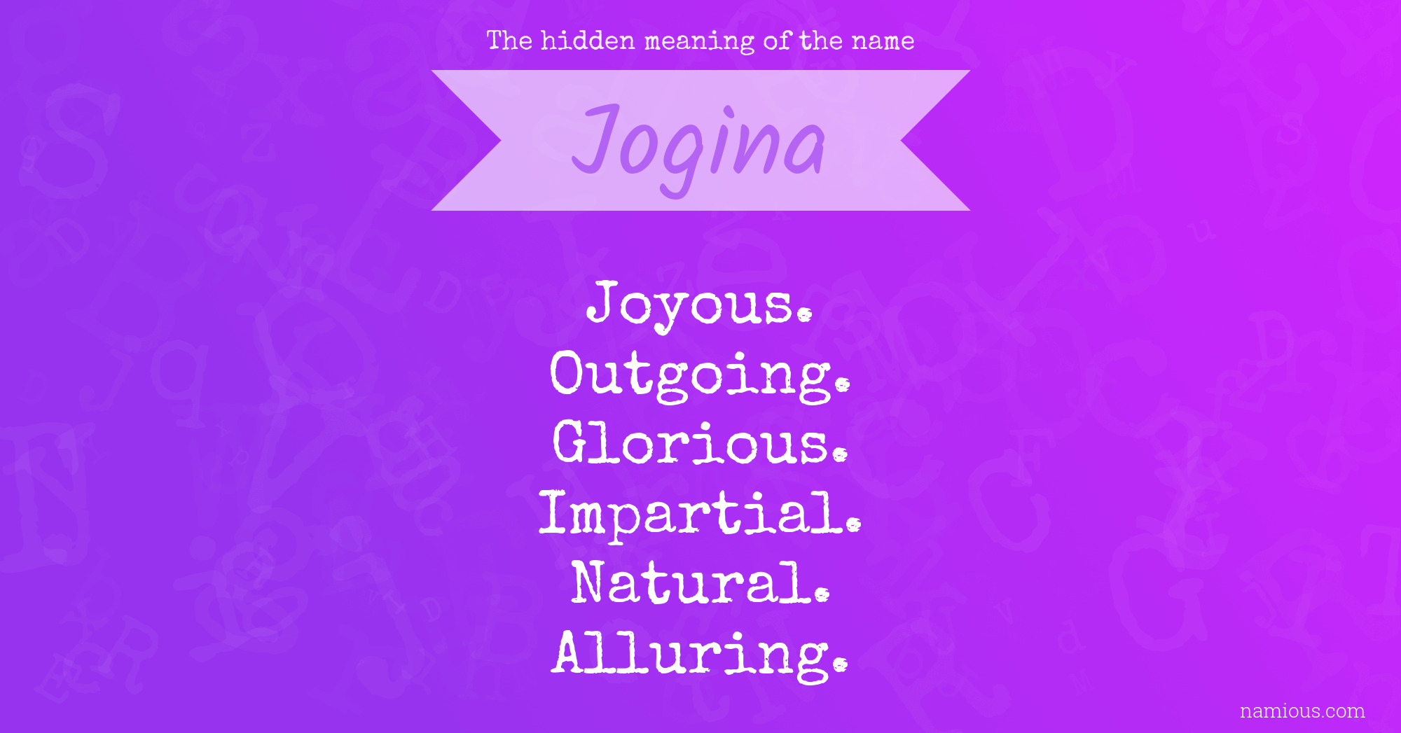 The hidden meaning of the name Jogina