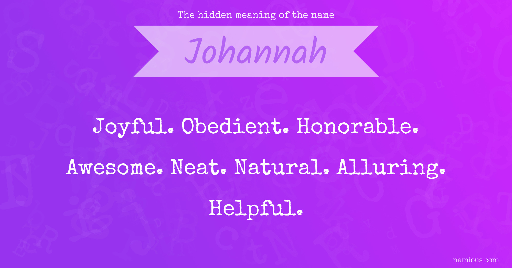 The hidden meaning of the name Johannah