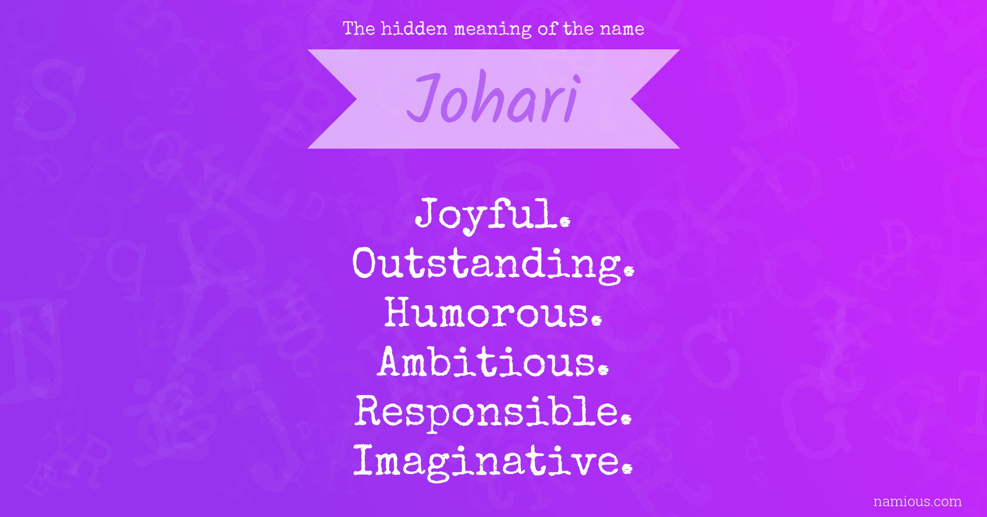 The hidden meaning of the name Johari