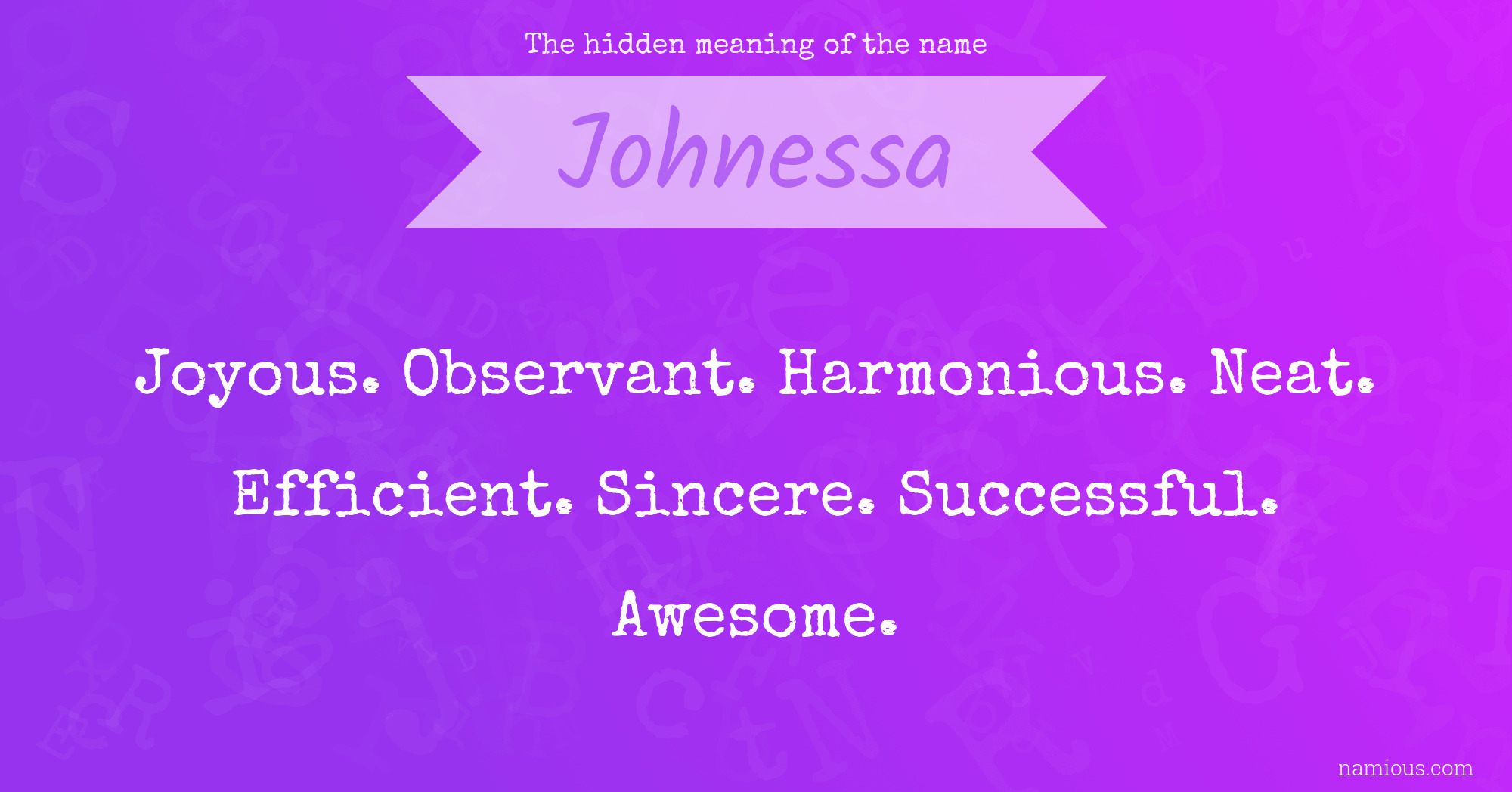 The hidden meaning of the name Johnessa