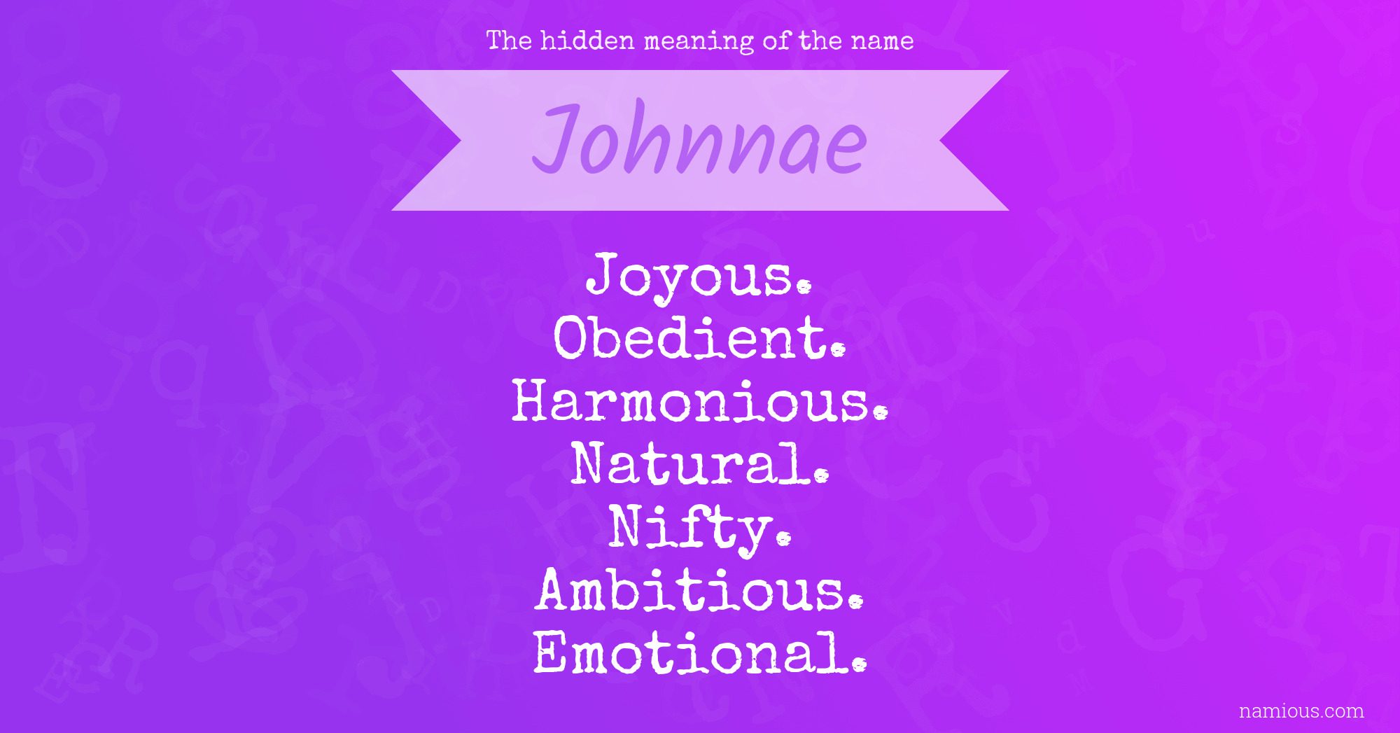 The hidden meaning of the name Johnnae