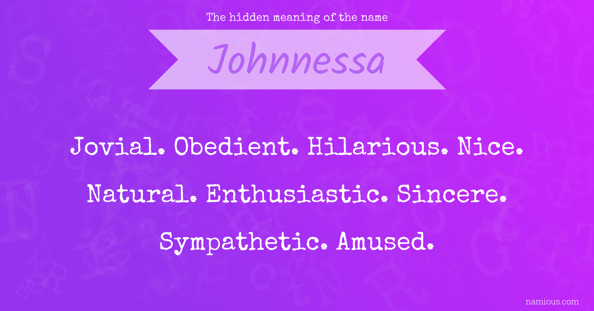 The hidden meaning of the name Johnnessa