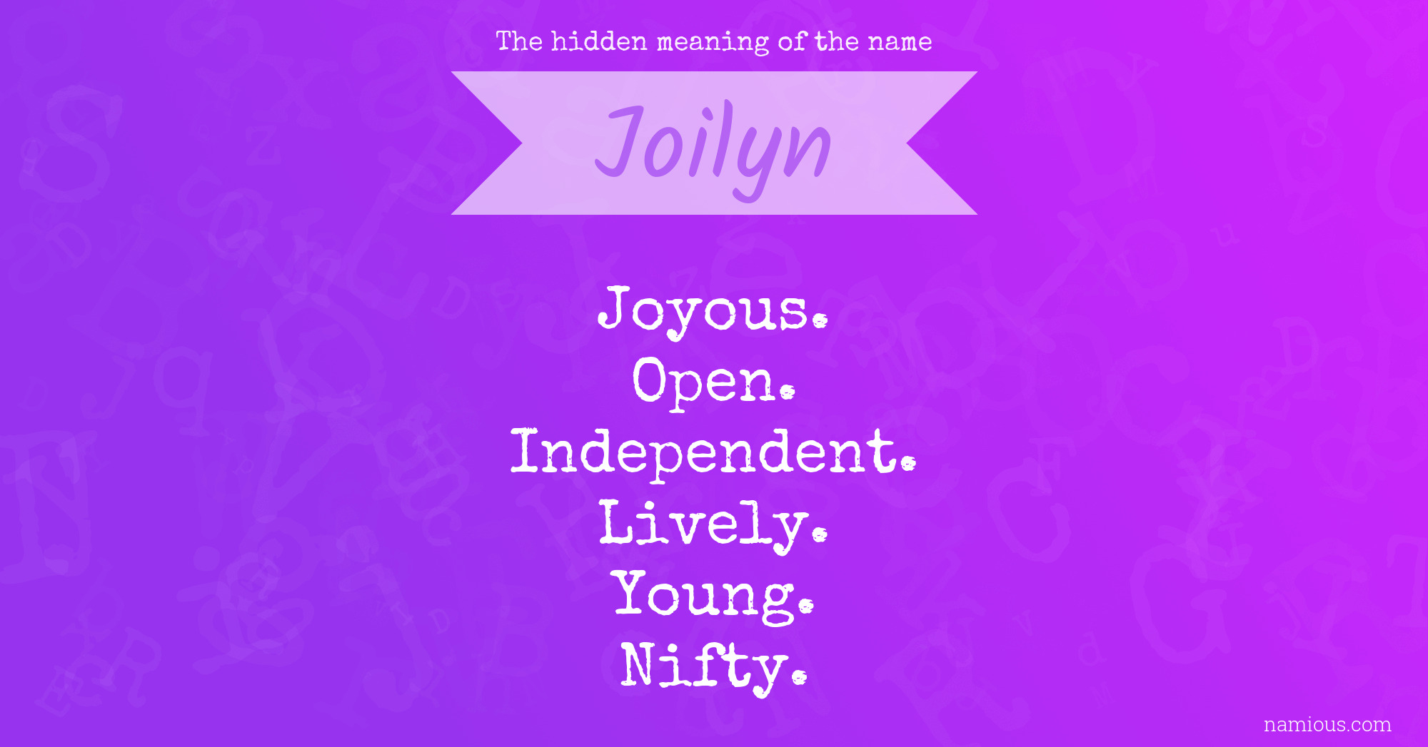 The hidden meaning of the name Joilyn