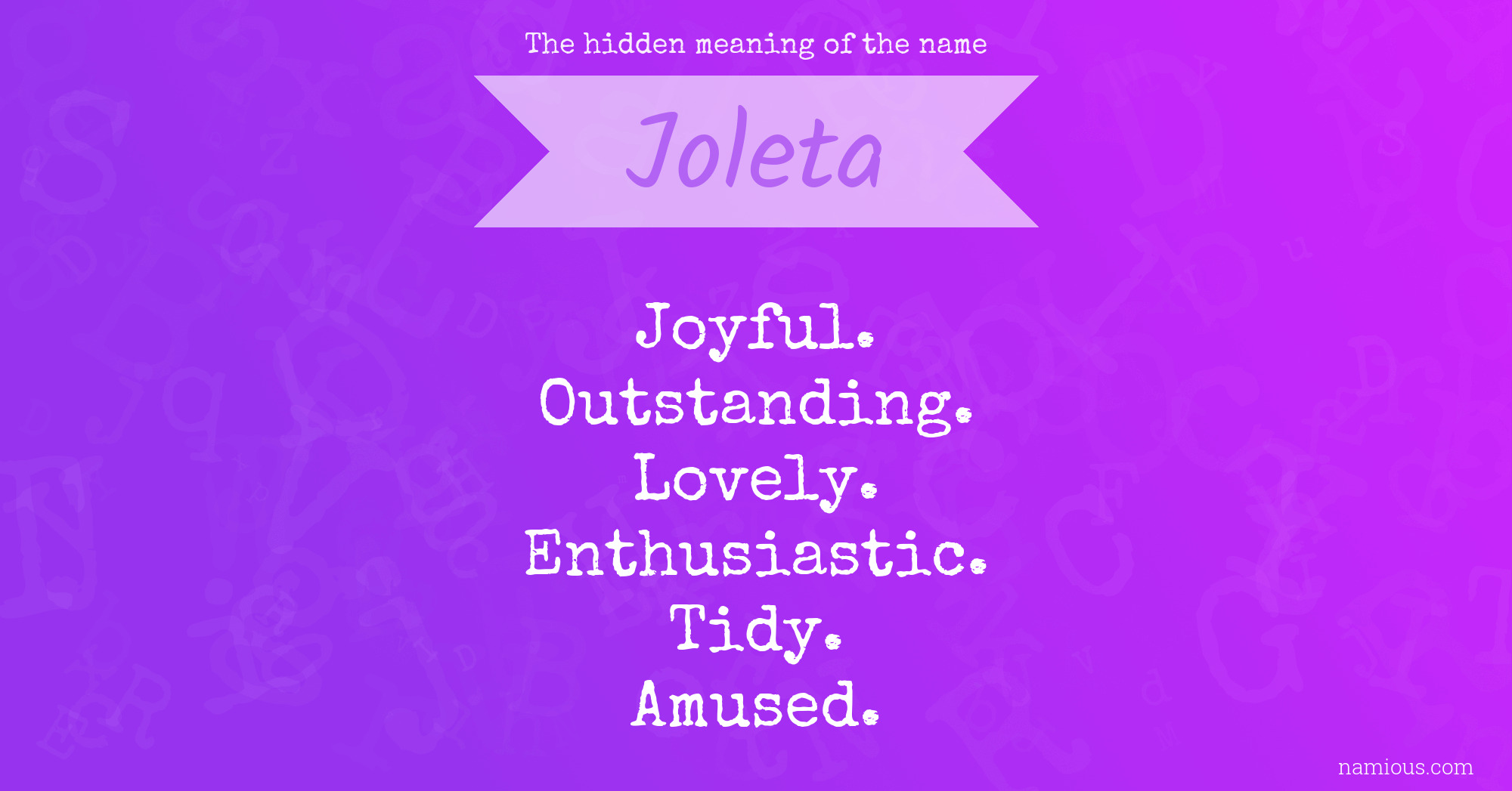 The hidden meaning of the name Joleta