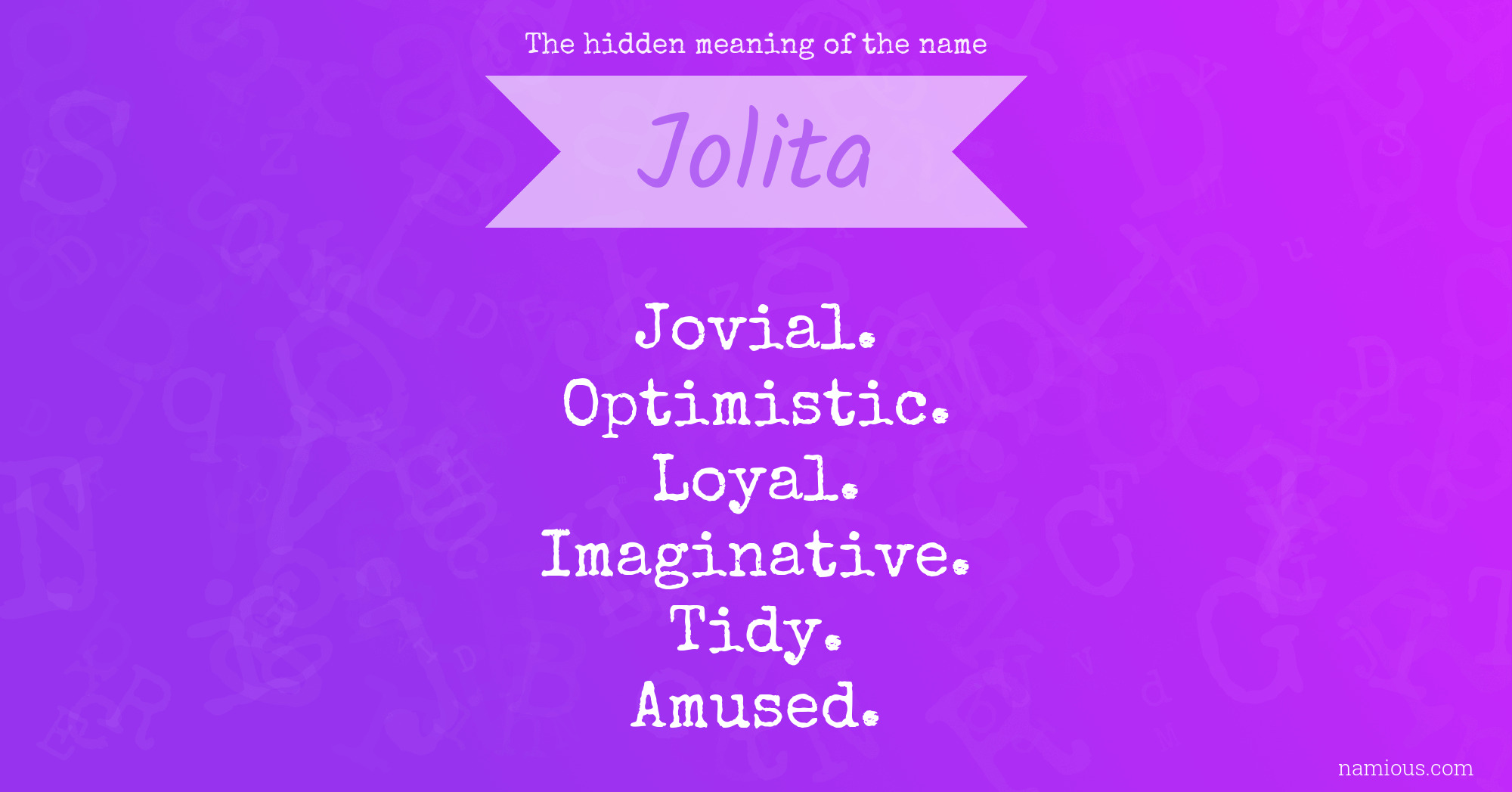 The hidden meaning of the name Jolita