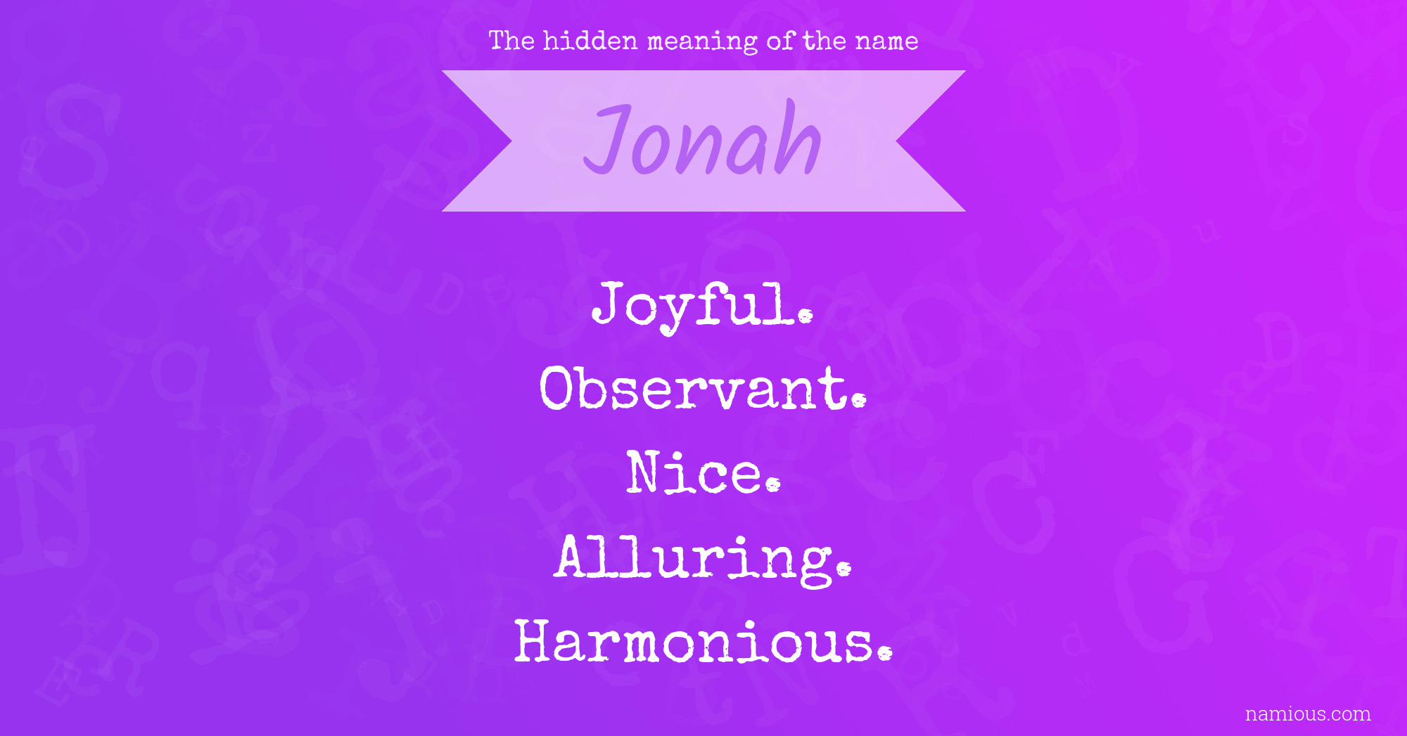 The hidden meaning of the name Jonah