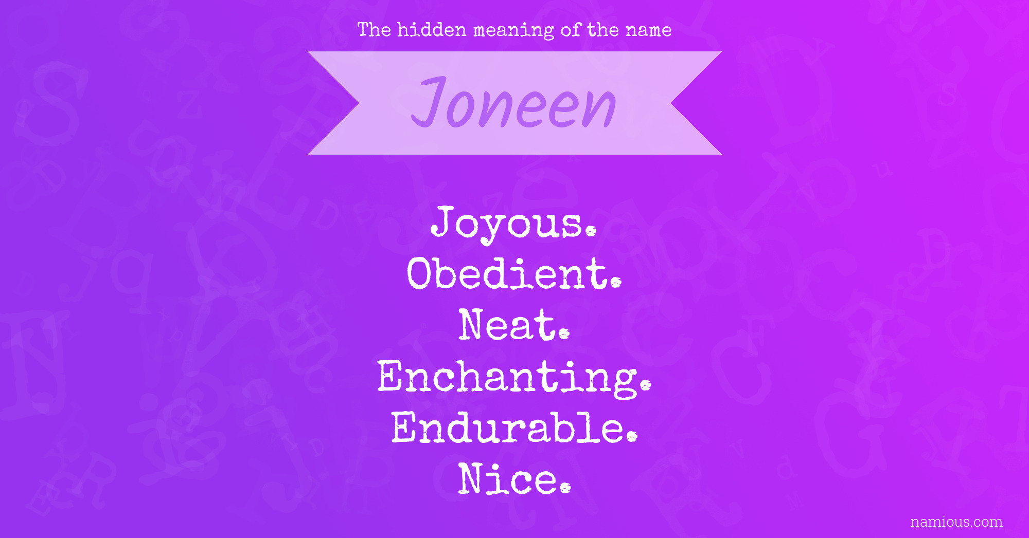 The hidden meaning of the name Joneen