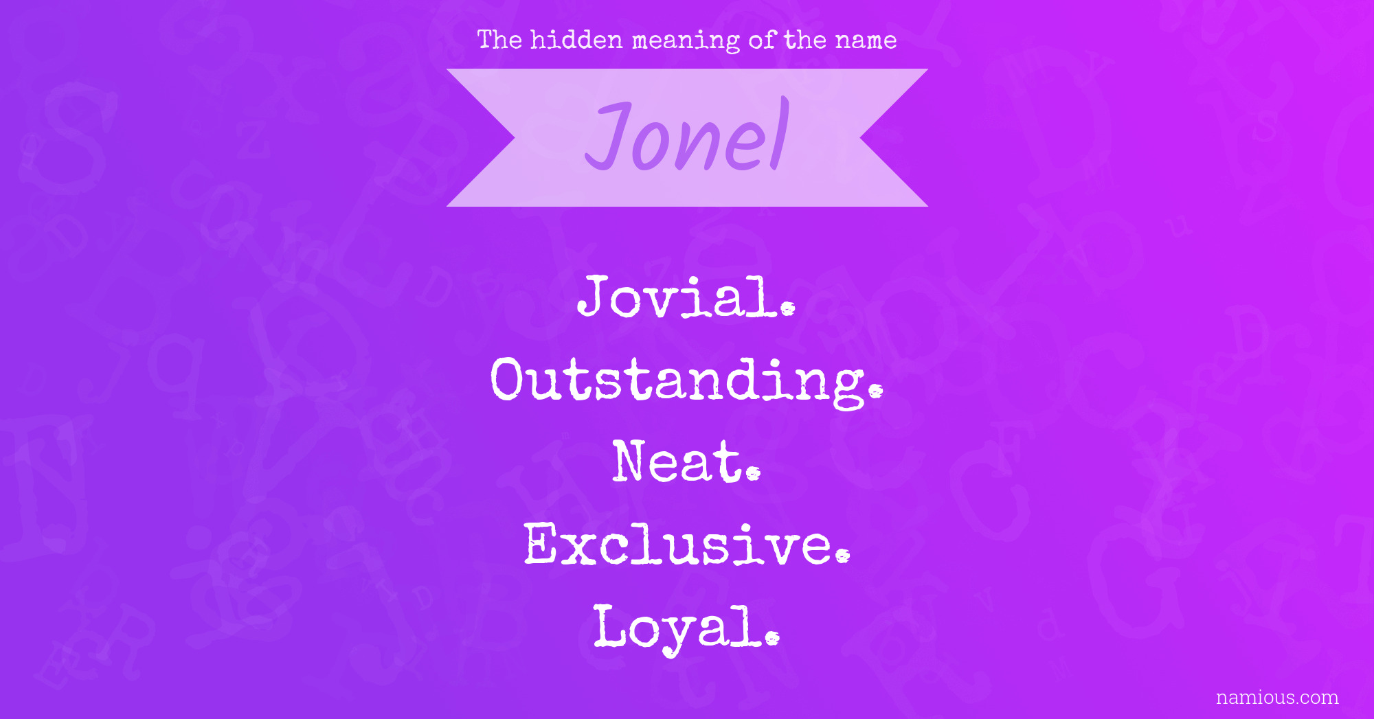 The hidden meaning of the name Jonel