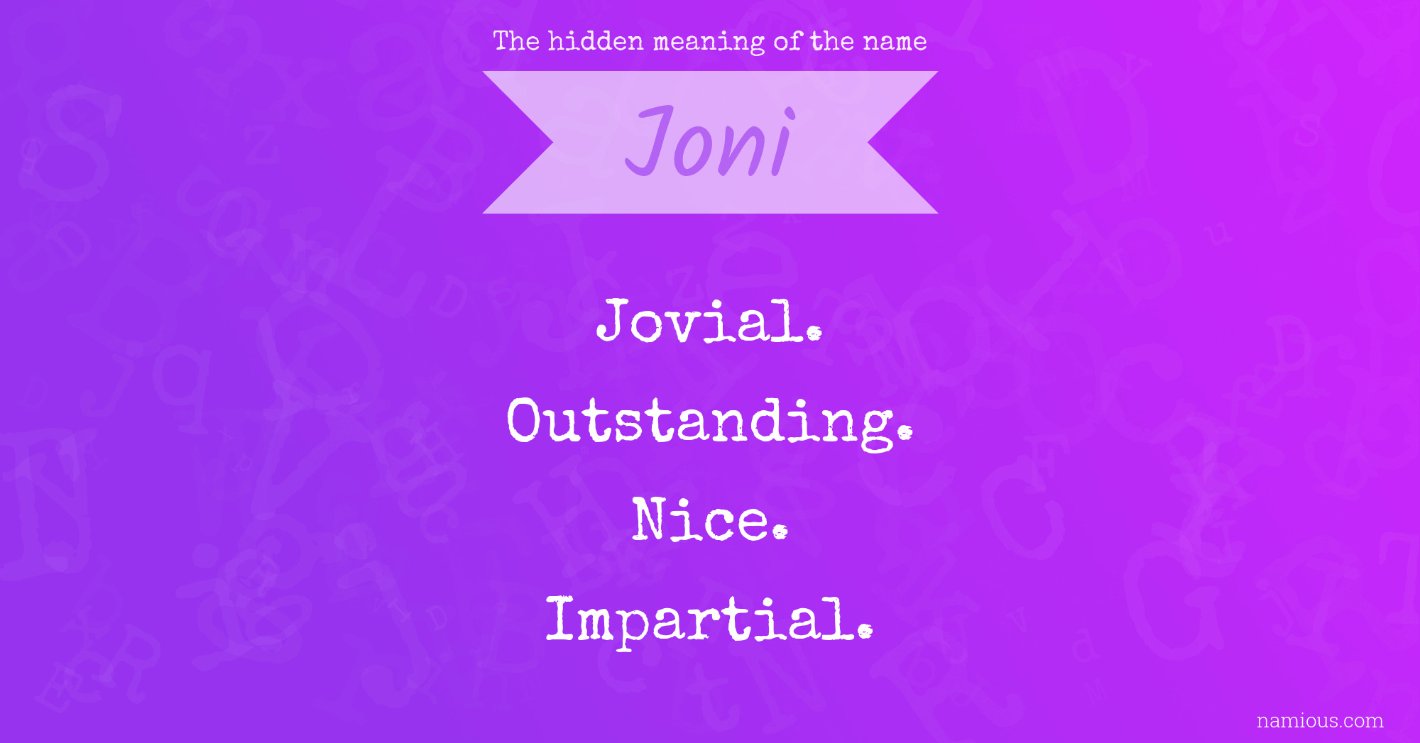 The hidden meaning of the name Joni