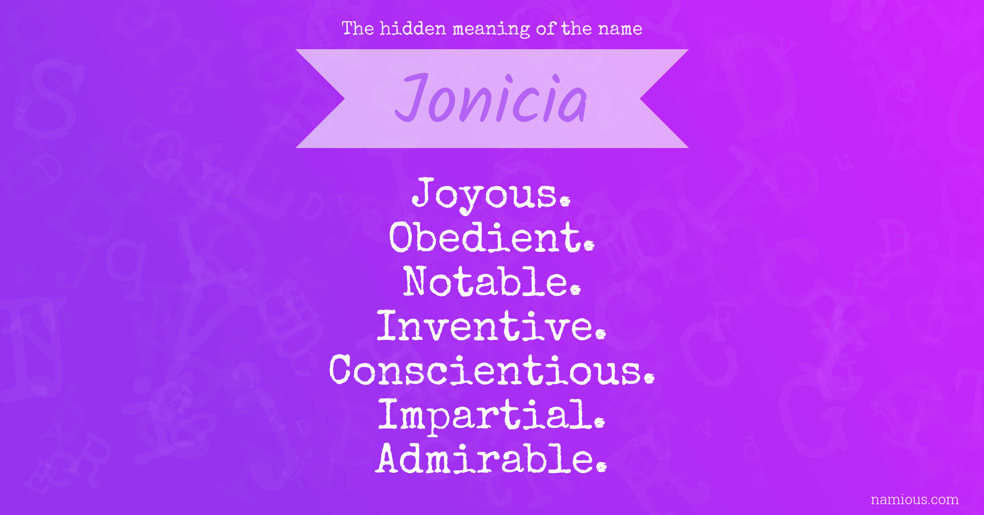 The hidden meaning of the name Jonicia