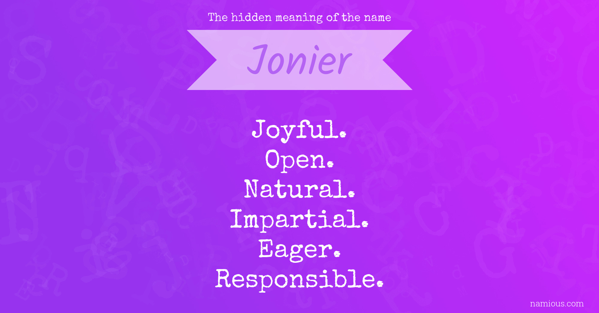 The hidden meaning of the name Jonier