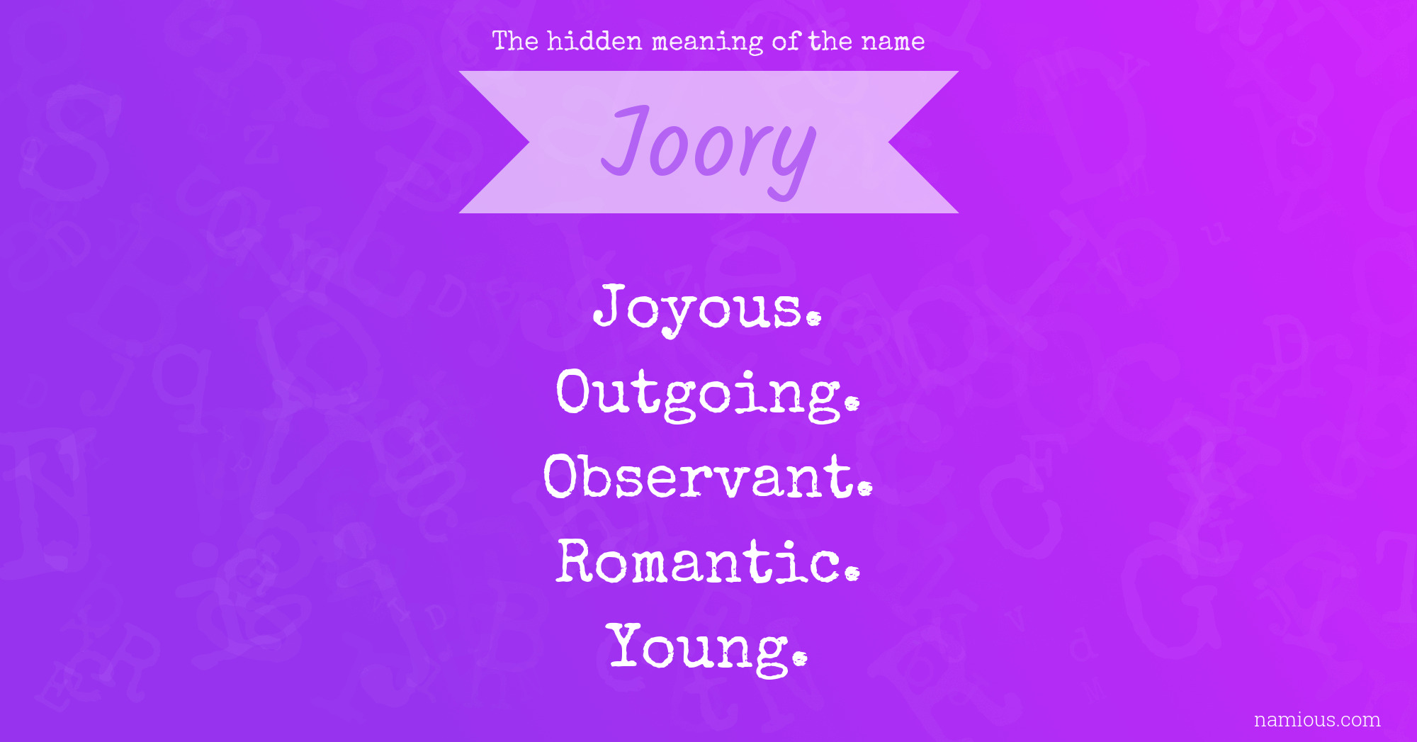 The hidden meaning of the name Joory