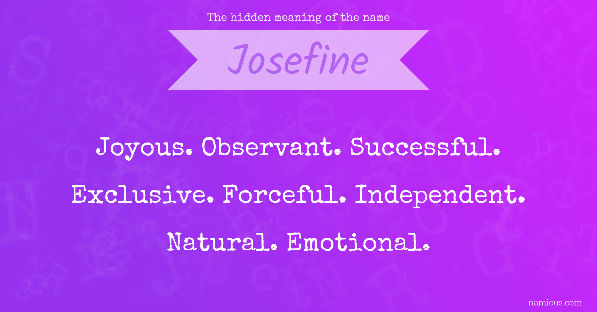 The hidden meaning of the name Josefine