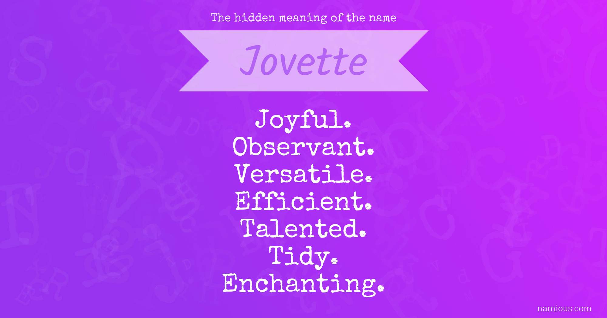 The hidden meaning of the name Jovette